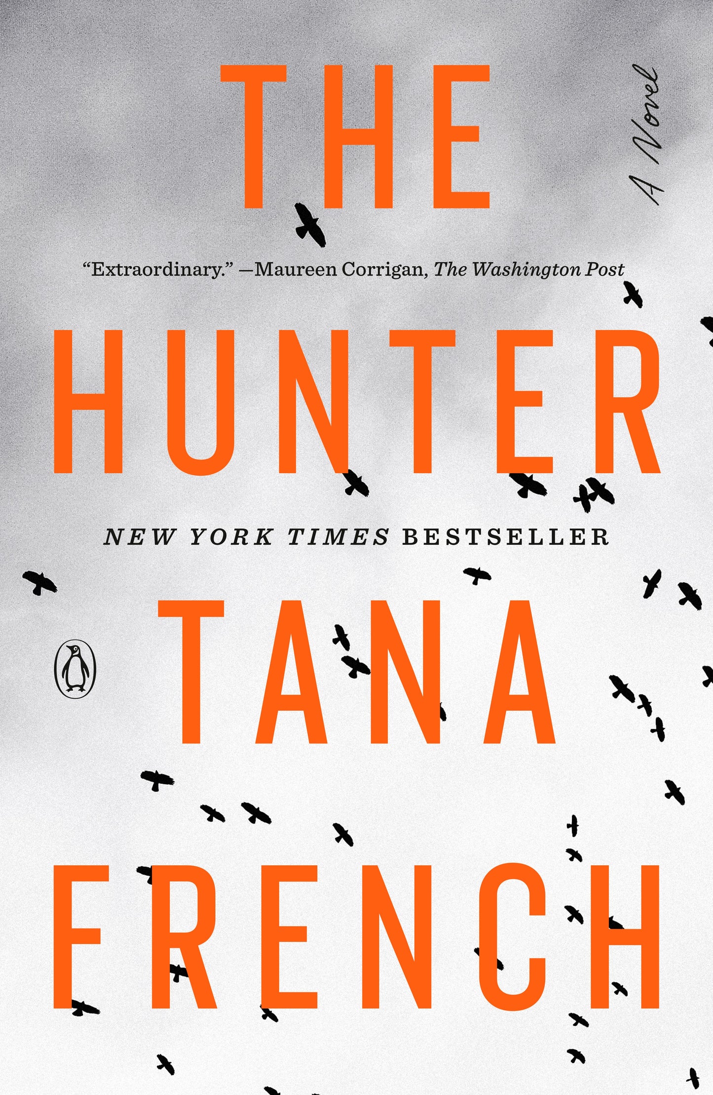 The Hunter by French, Tana. ISBN 9780593493458.