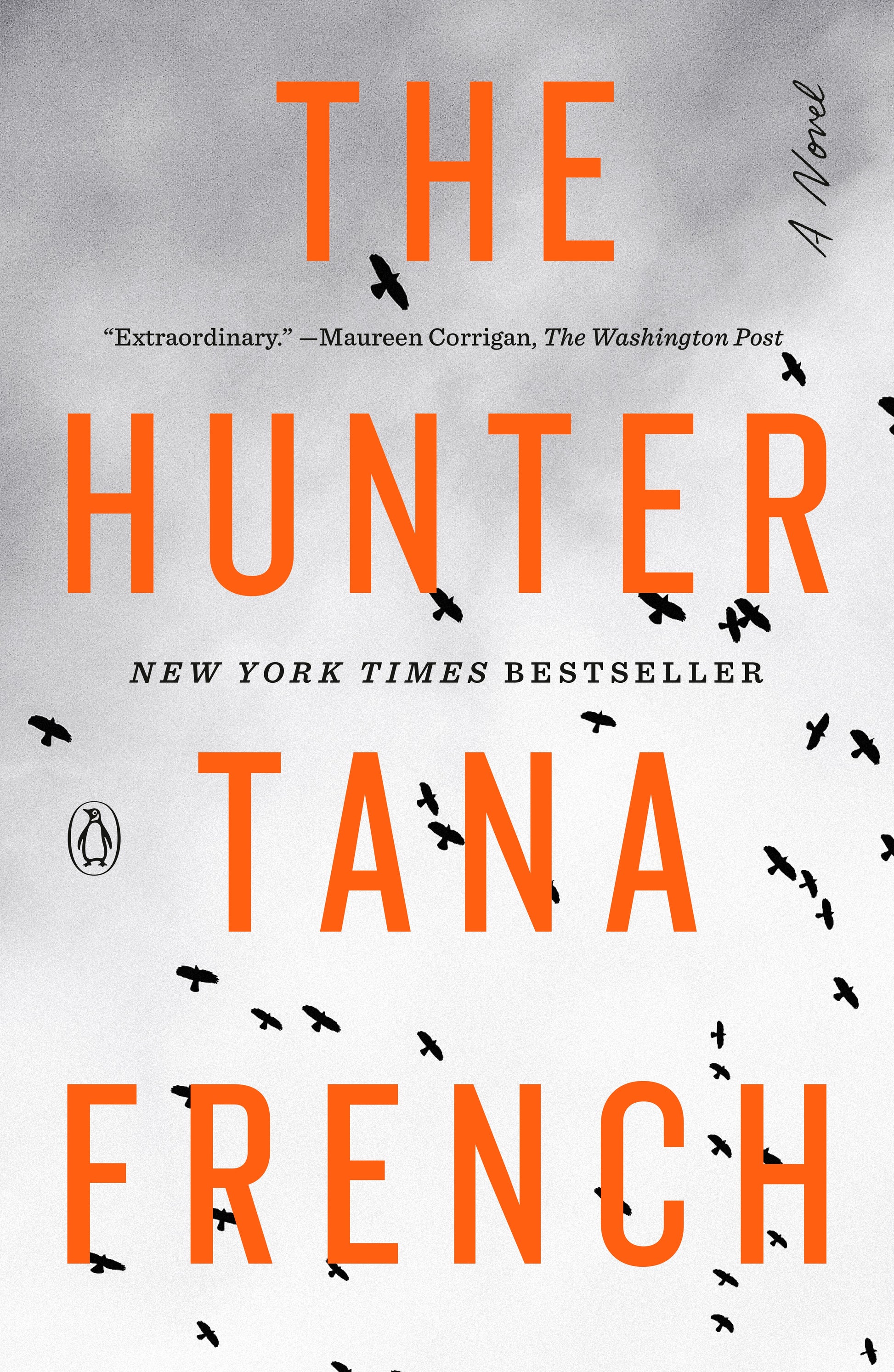 The Hunter by French, Tana. ISBN 9780593493458.