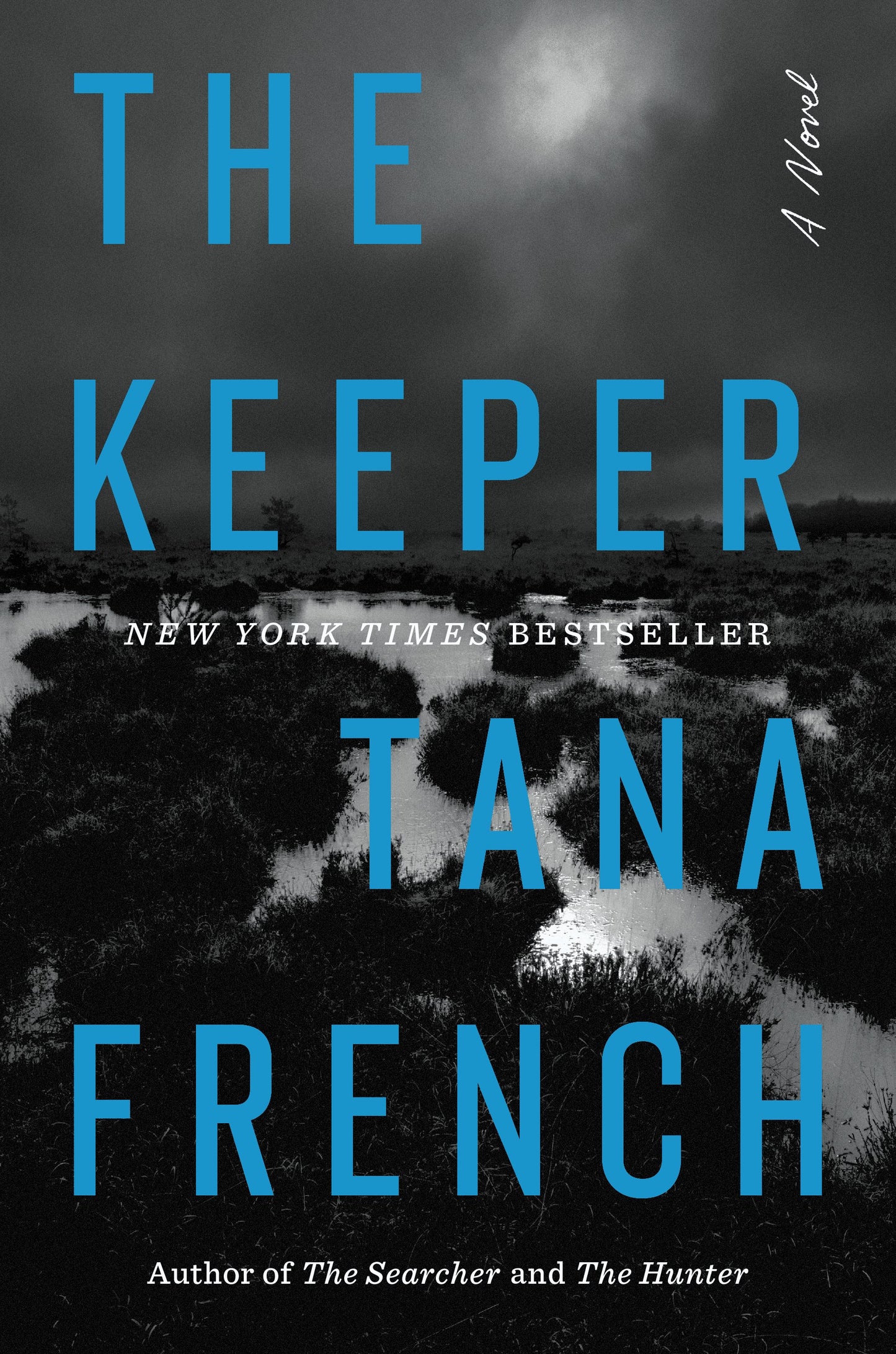 The Keeper by French, Tana. ISBN 9780593493465.