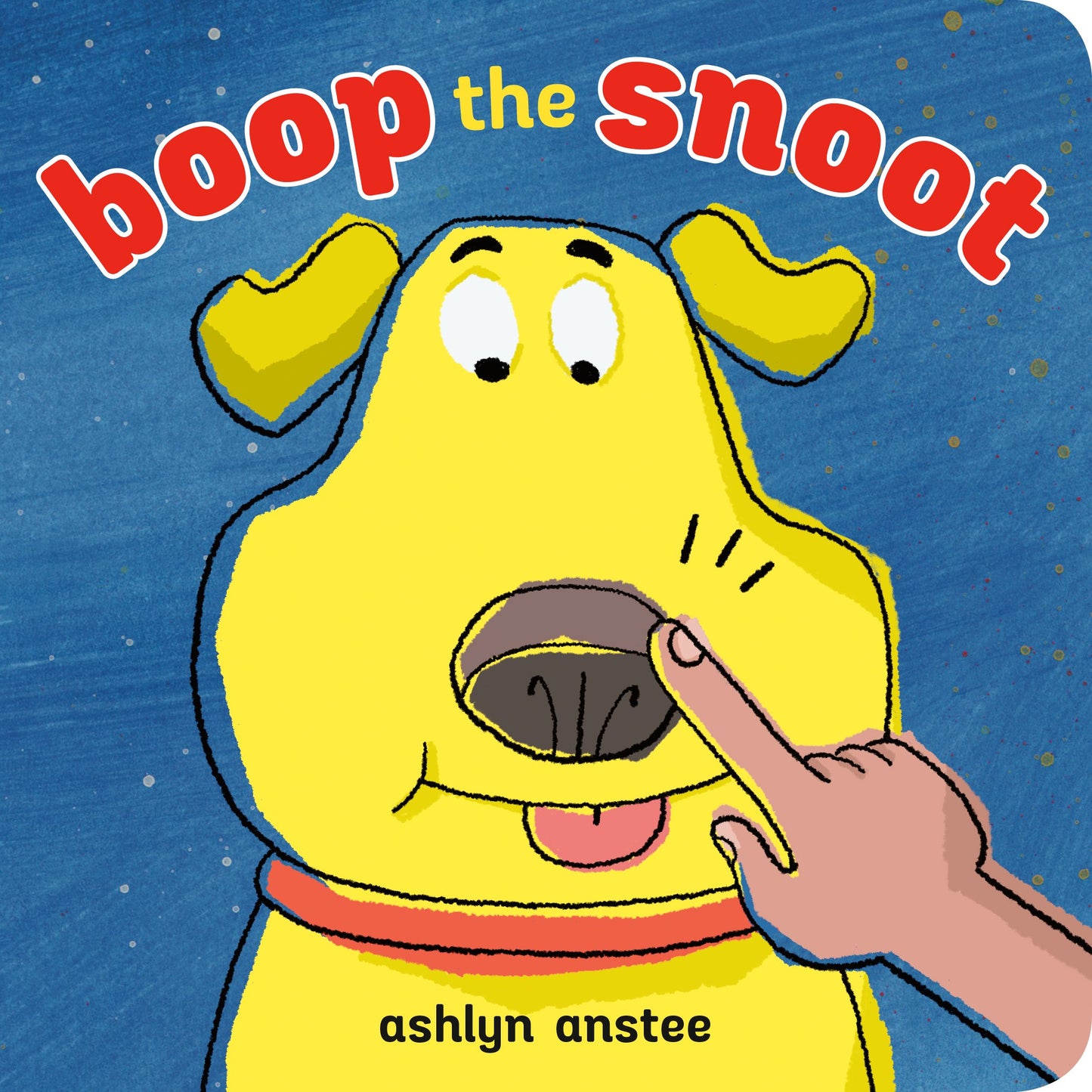 Boop the Snoot by Anstee, Ashlyn. ISBN 9780593524817.