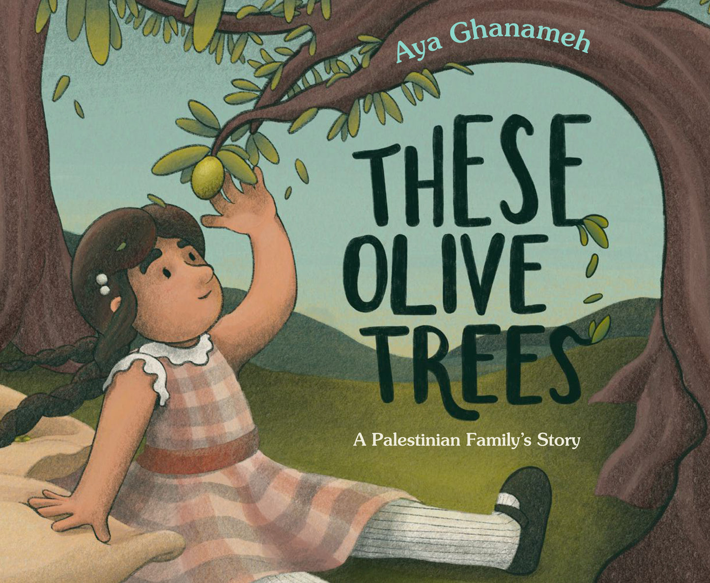 These Olive Trees by Ghanameh, Aya. ISBN 9780593525180.
