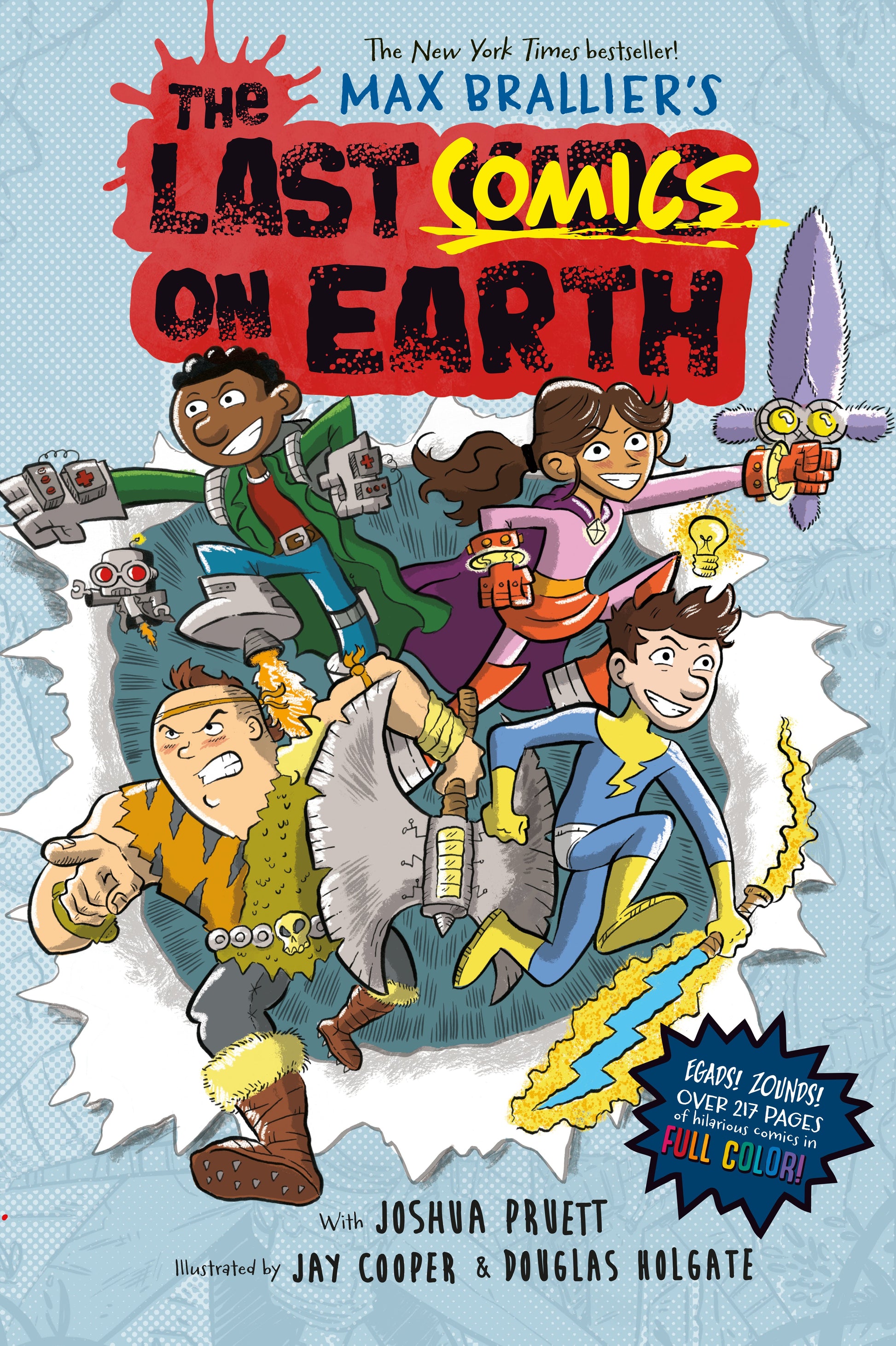 The Last Comics on Earth: From the Creators of the Last Kids on Earth by Brallier, Max. ISBN 9780593526774.