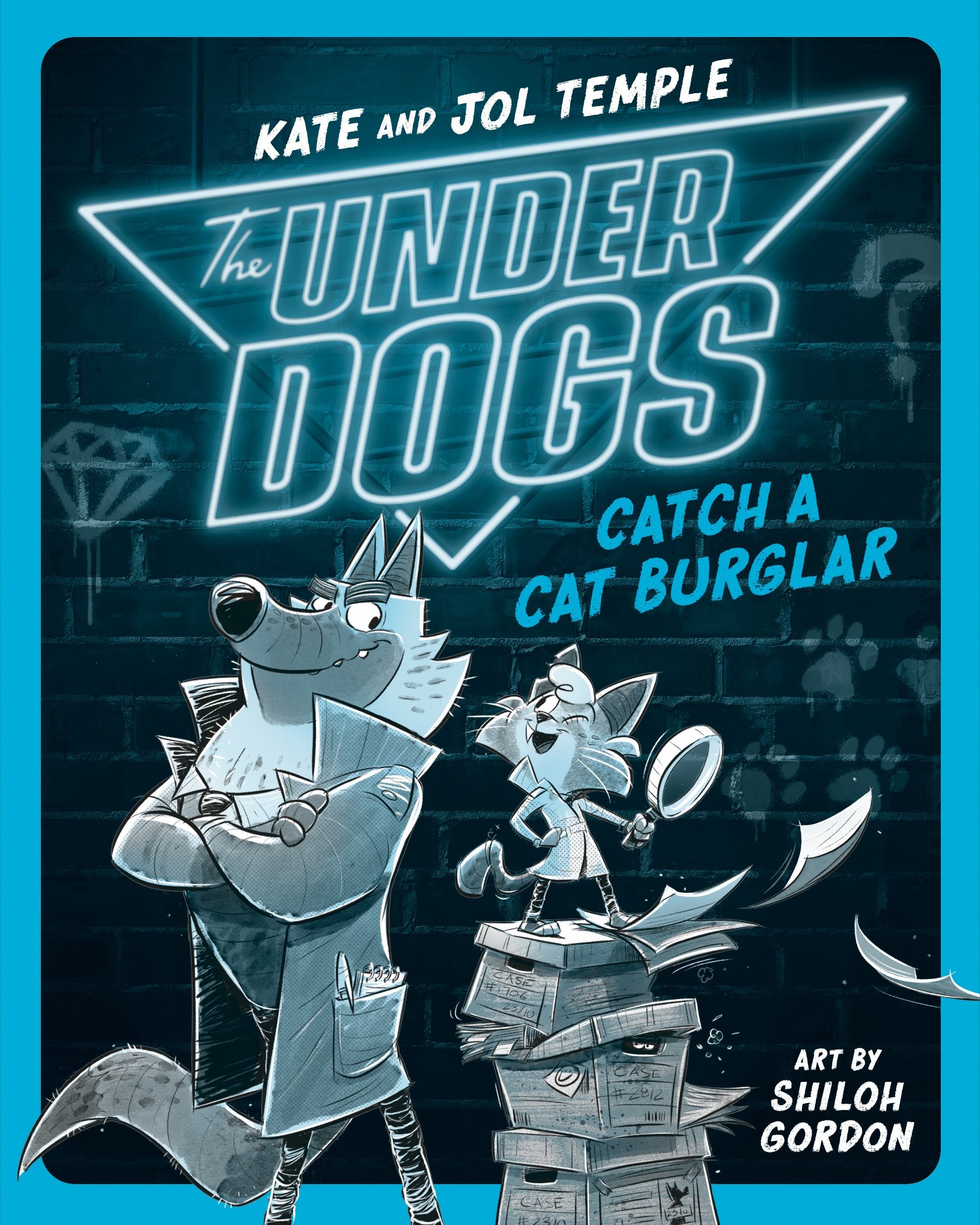 The Underdogs Catch a Cat Burglar by Temple, Kate. ISBN 9780593526965.