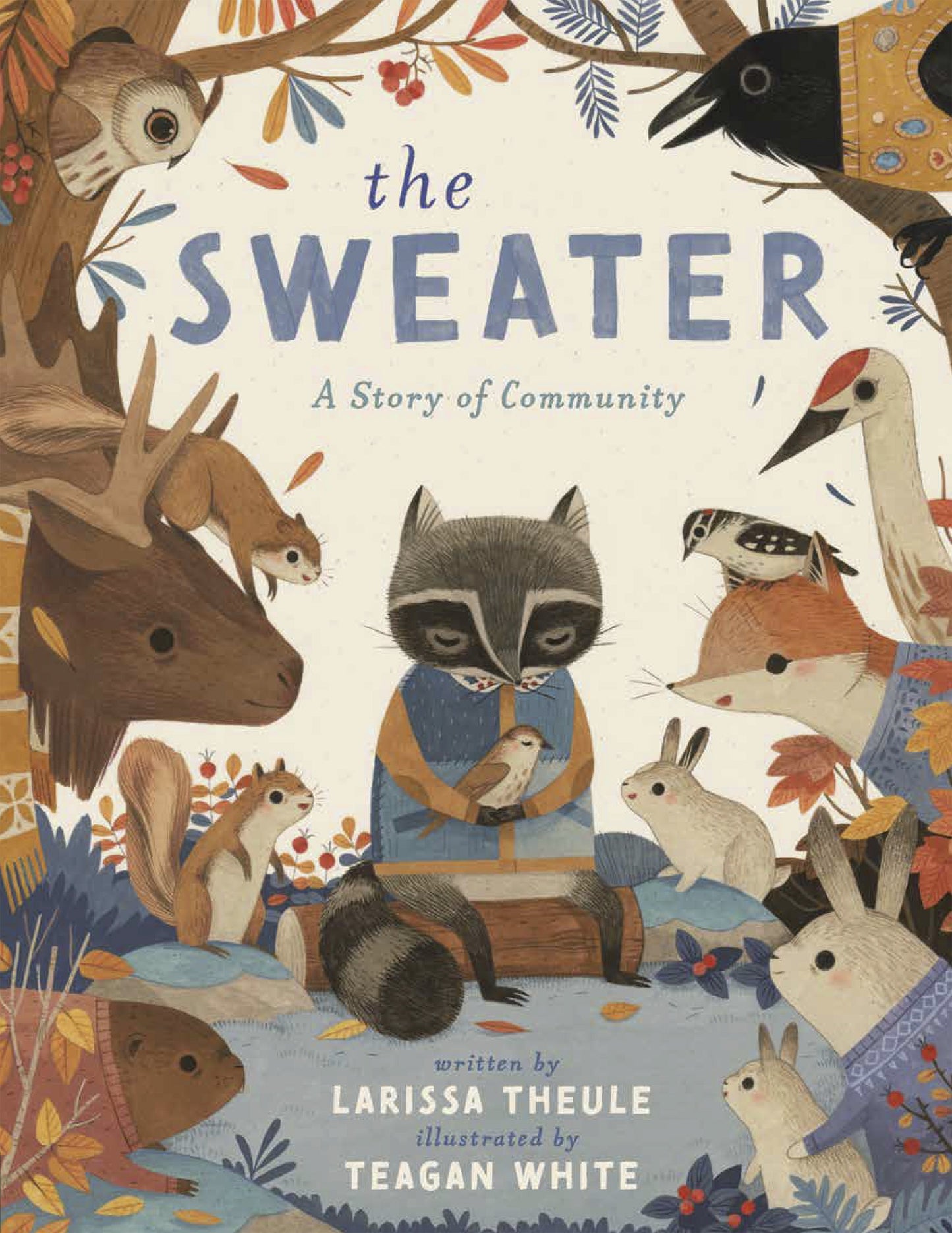 The Sweater: A Story of Community by Theule, Larissa. ISBN 9780593528945.