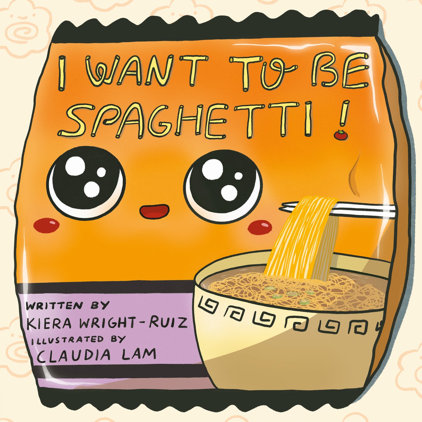 I Want to Be Spaghetti! by Wright-Ruiz, Kiera. ISBN 9780593529874.