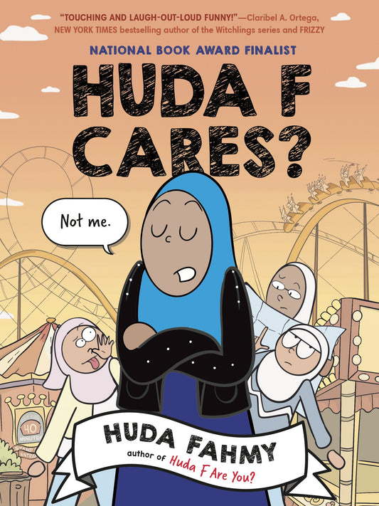 Huda F Cares: (National Book Award Finalist) by Fahmy, Huda. ISBN 9780593532799.