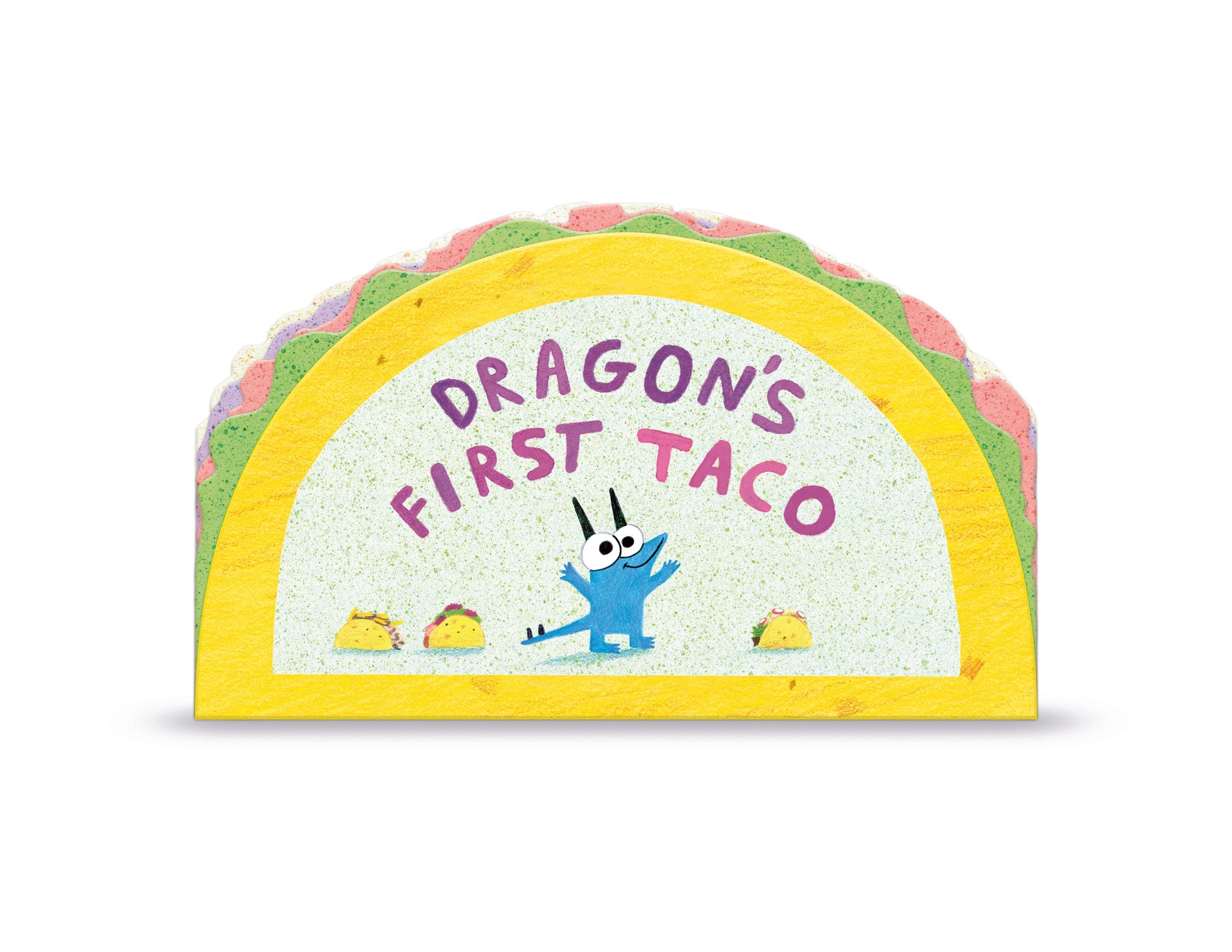 Dragon's First Taco (from the Creators of Dragons Love Tacos) by Rubin, Adam. ISBN 9780593533178.