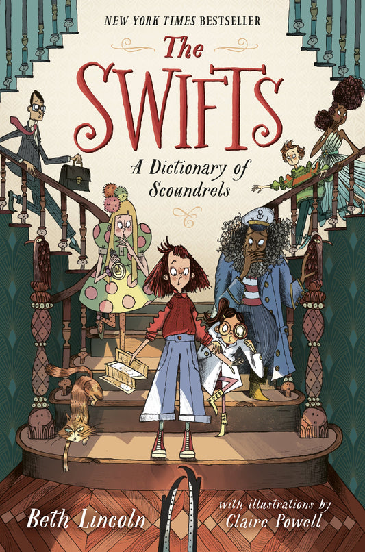 The Swifts: A Dictionary of Scoundrels by Lincoln, Beth. ISBN 9780593533253.
