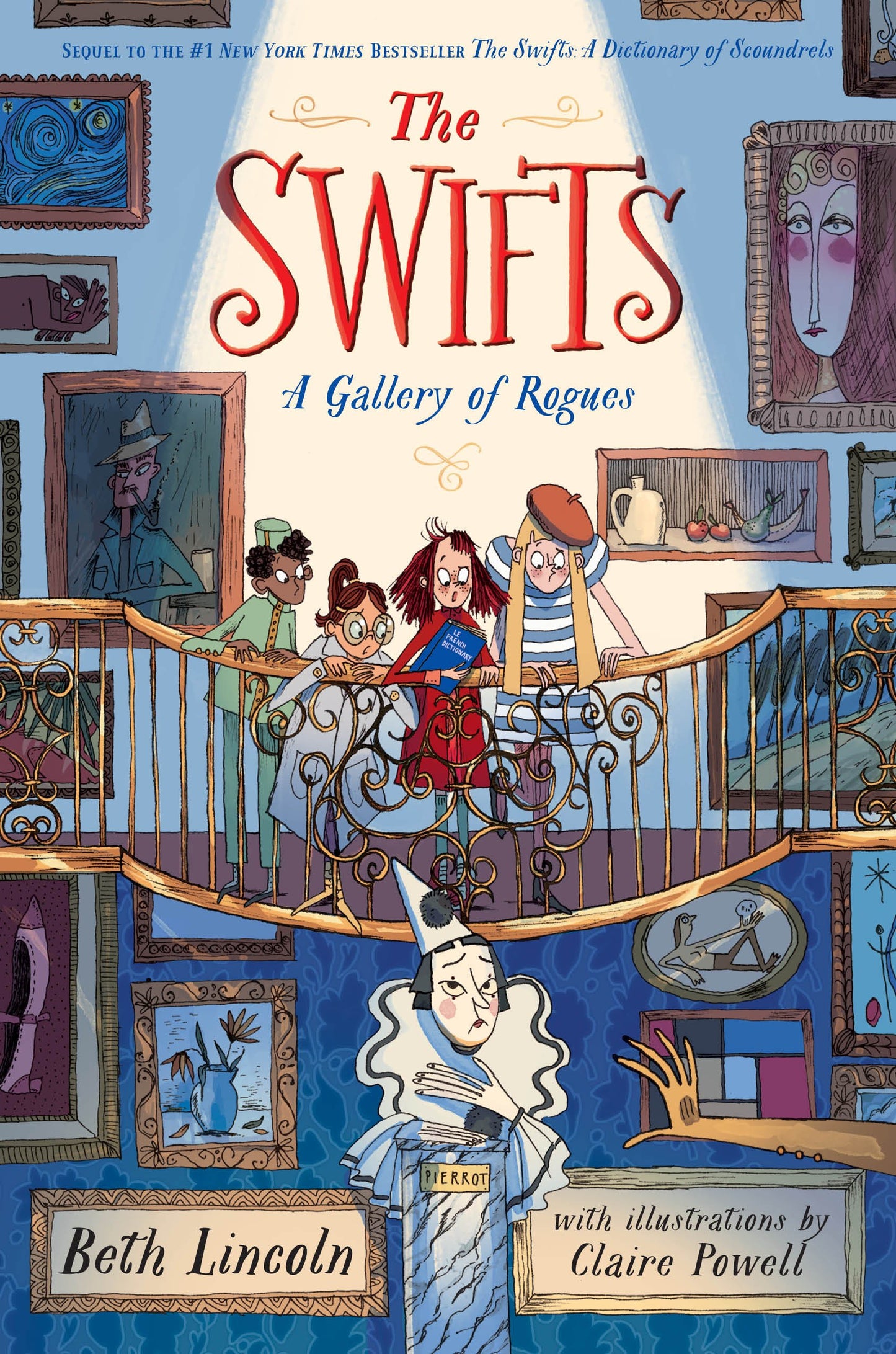 The Swifts: A Gallery of Rogues by Lincoln, Beth. ISBN 9780593533260.