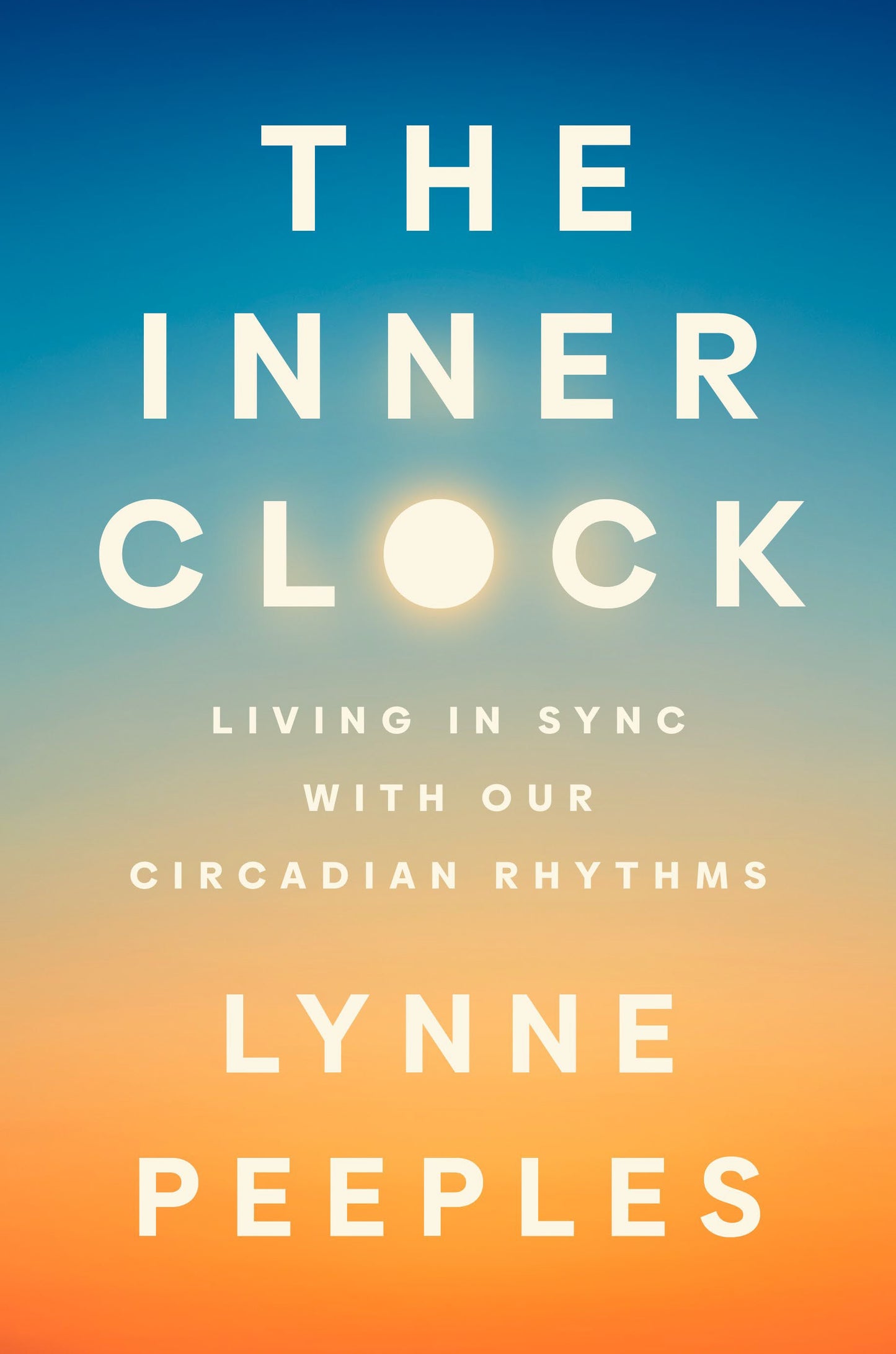 The Inner Clock: Living in Sync with Our Circadian Rhythms by Peeples, Lynne. ISBN 9780593538906.