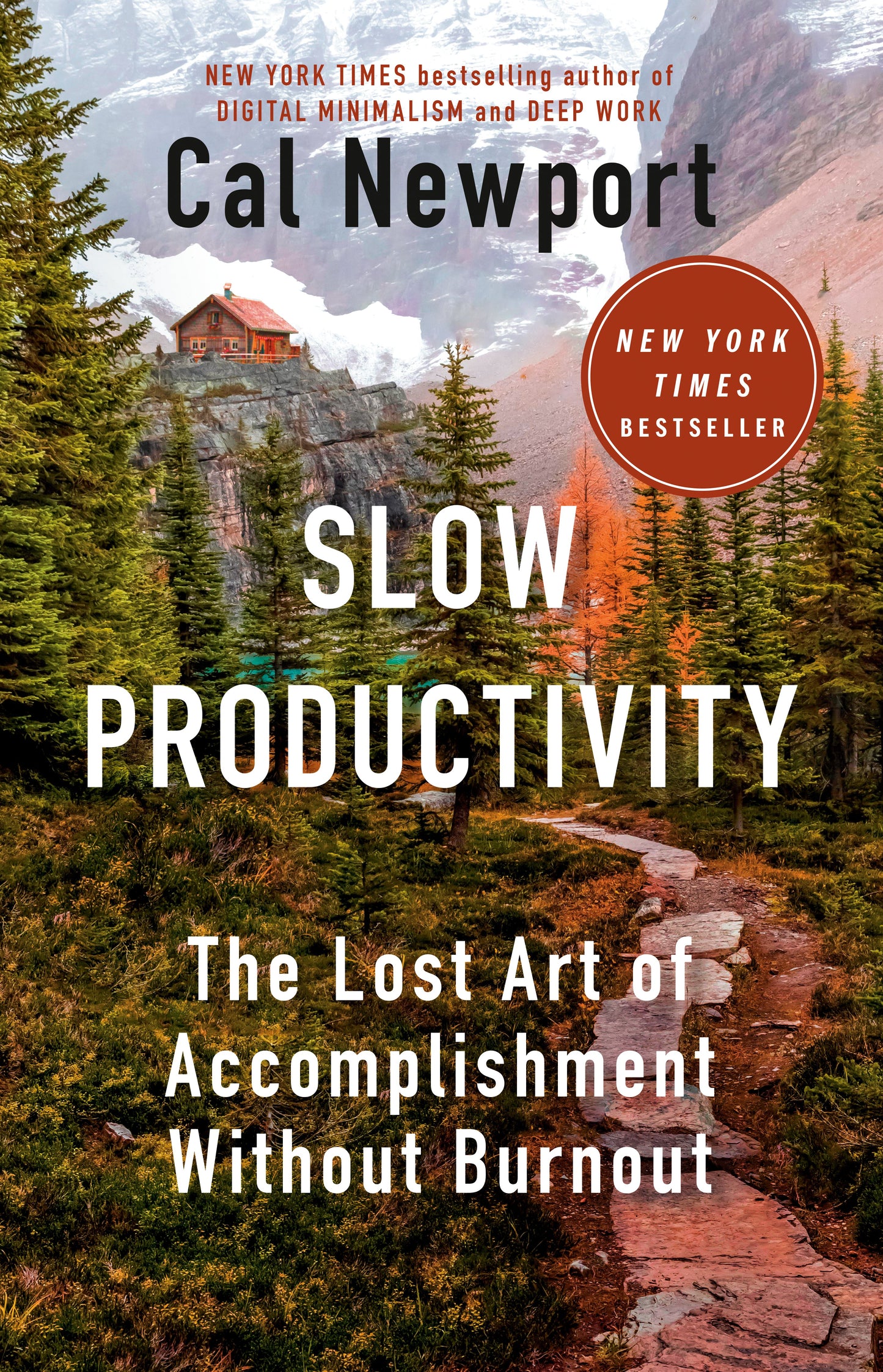 Slow Productivity: The Lost Art of Accomplishment Without Burnout by Newport, Cal. ISBN 9780593544853.