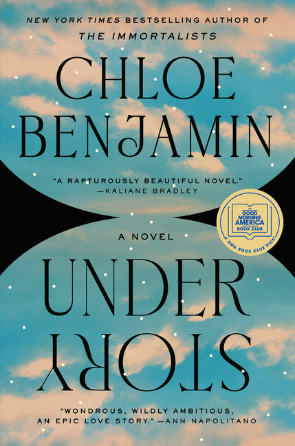 Under Story: A GMA Book Club Pick by Benjamin, Chloe