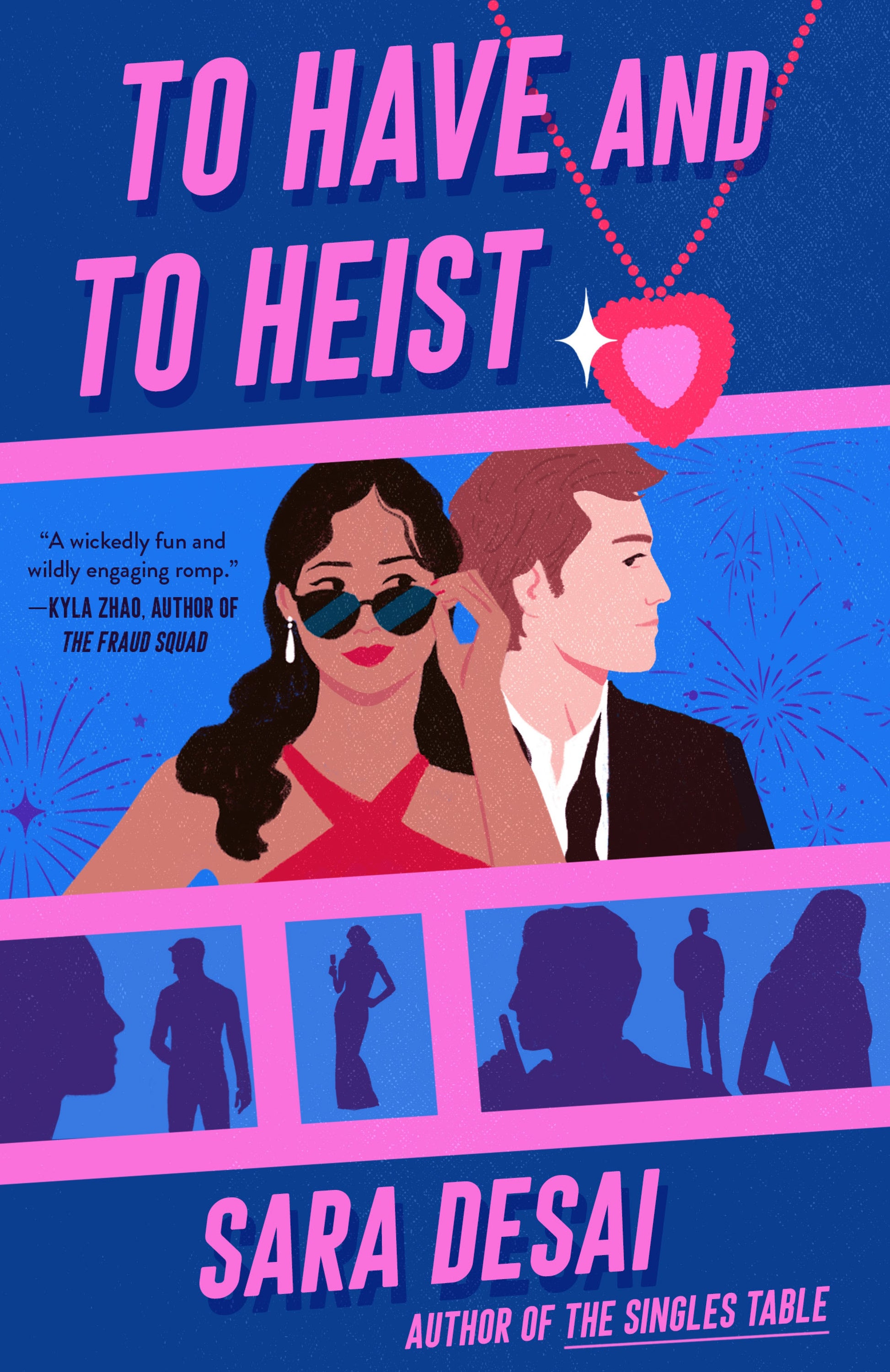 To Have and to Heist by Desai, Sara. ISBN 9780593548509.