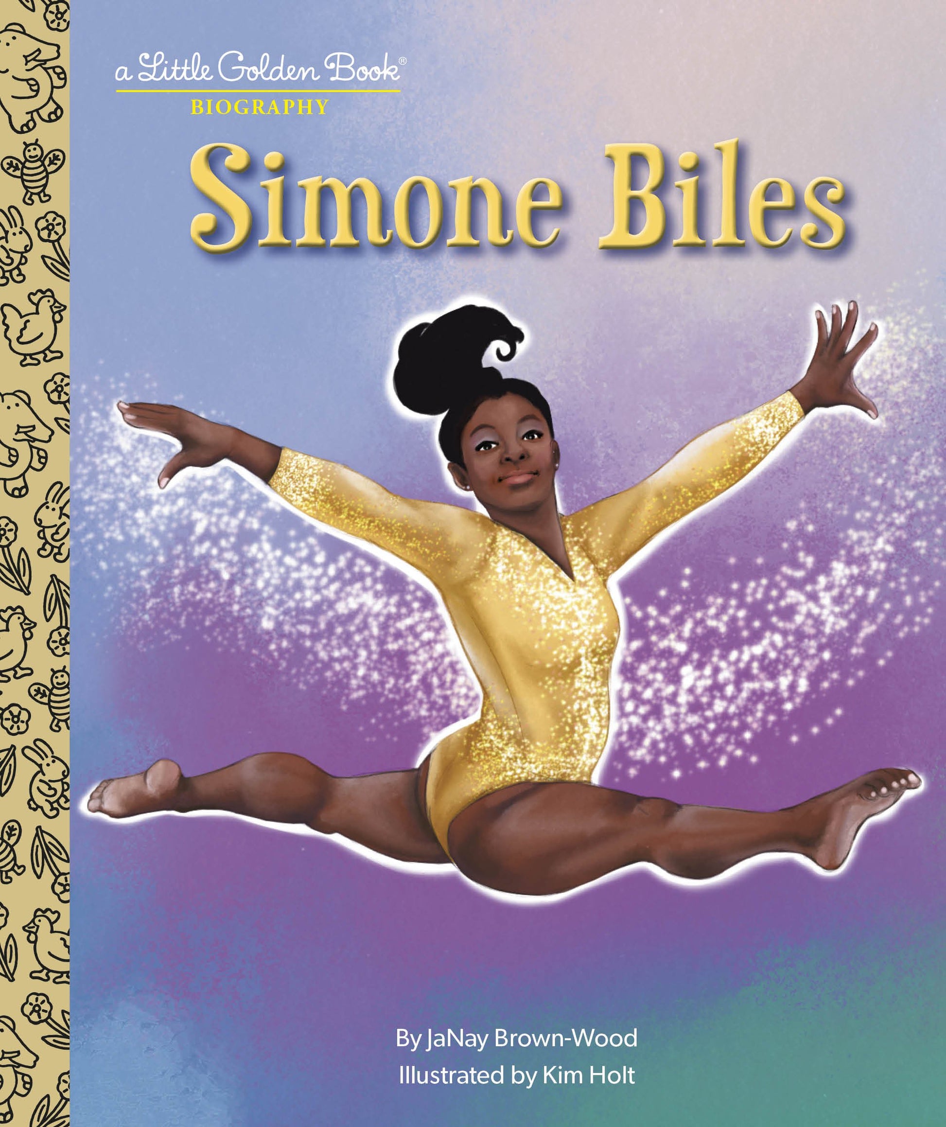 Simone Biles: A Little Golden Book Biography by Brown-Wood, Janay. ISBN 9780593566732.