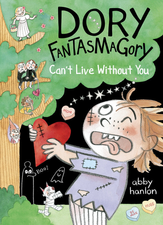 Dory Fantasmagory: Can't Live Without You by Hanlon, Abby. ISBN 9780593615980.