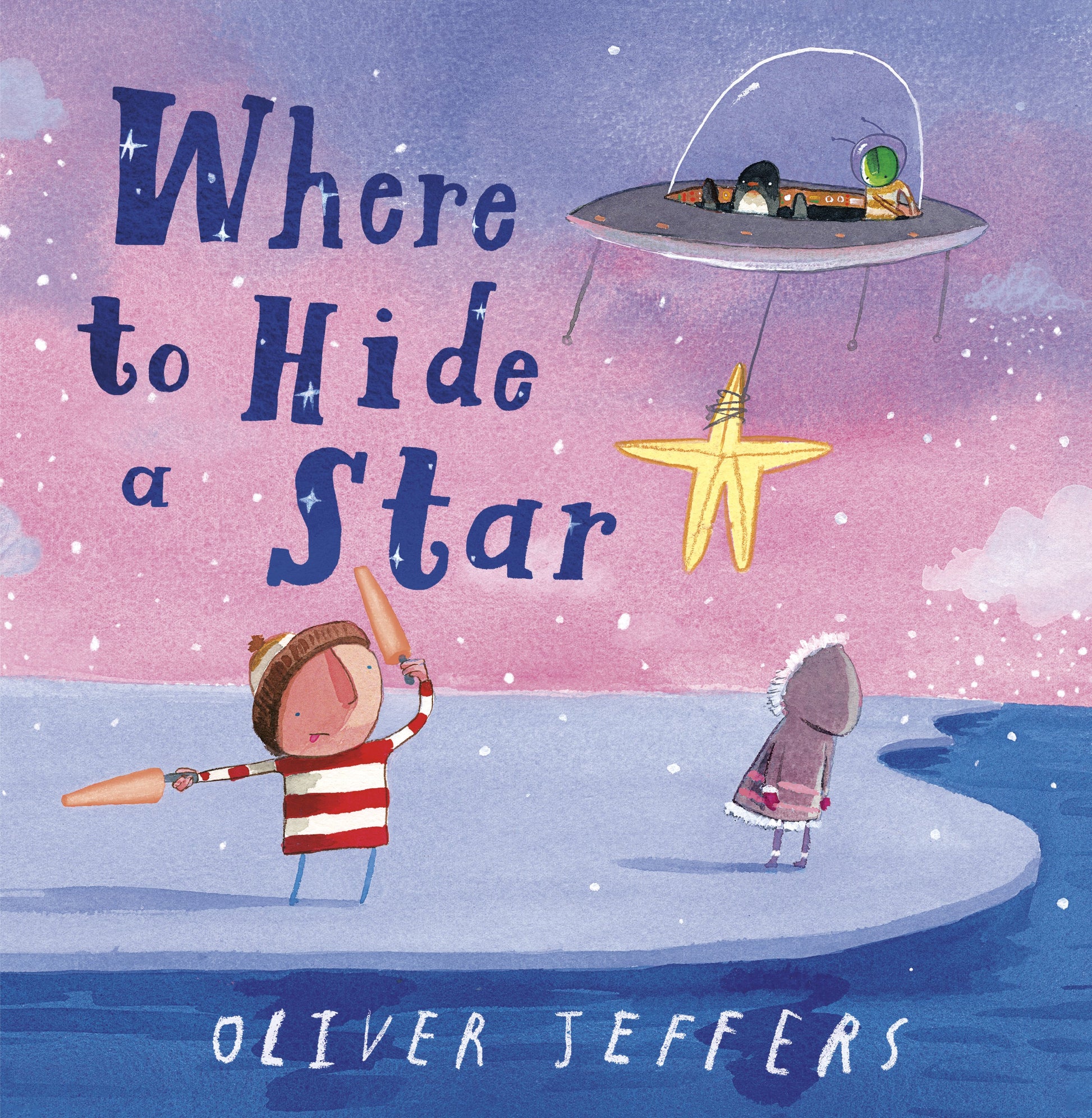 Where to Hide a Star by Jeffers, Oliver. ISBN 9780593622247.