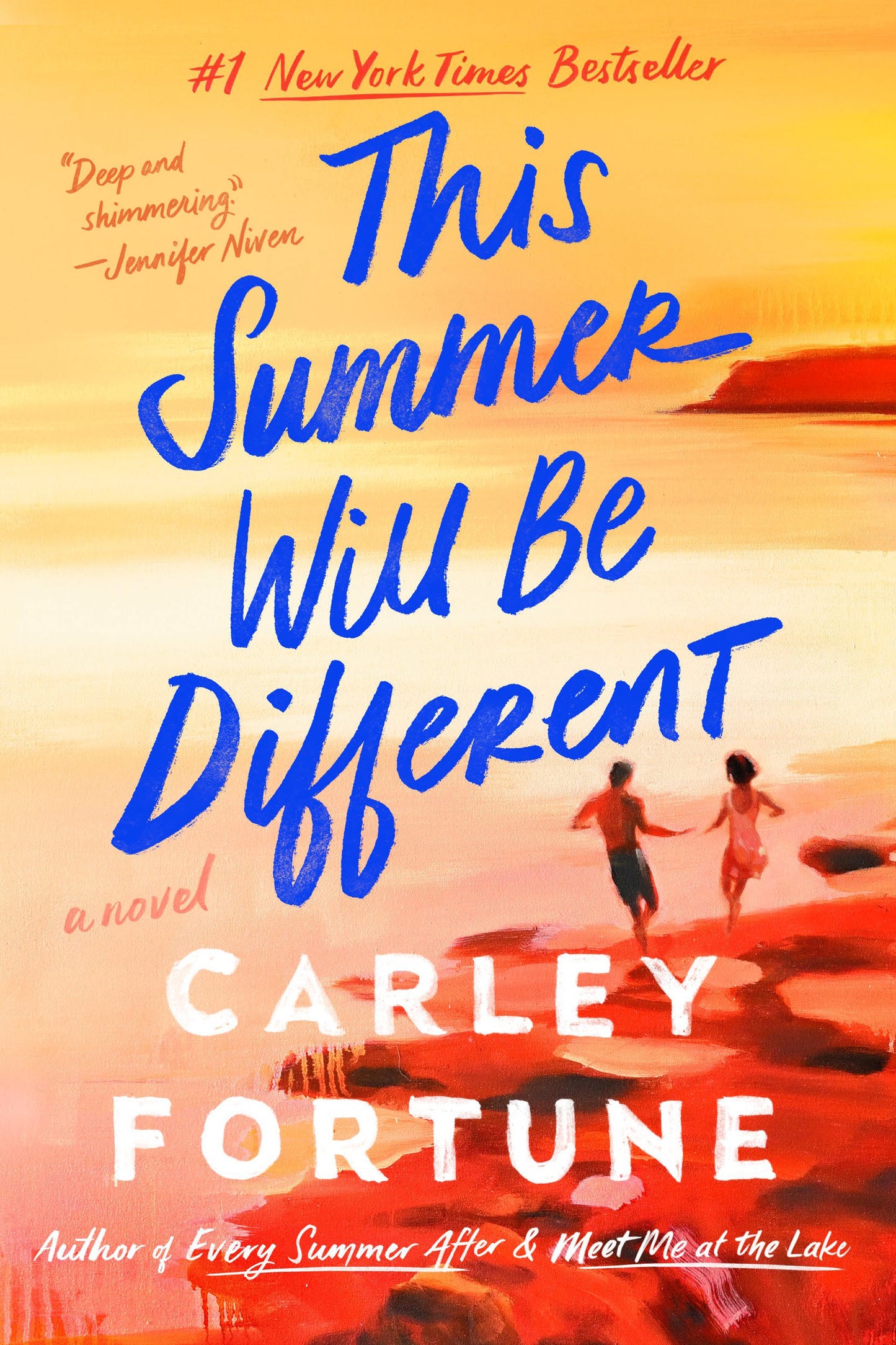 This Summer Will Be Different by Fortune, Carley. ISBN 9780593638880.