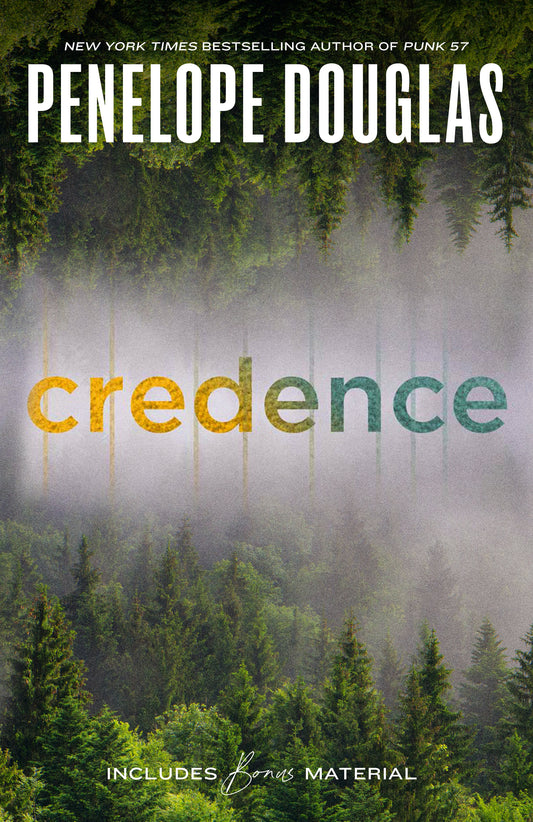 Credence by Douglas, Penelope. ISBN 9780593641972.