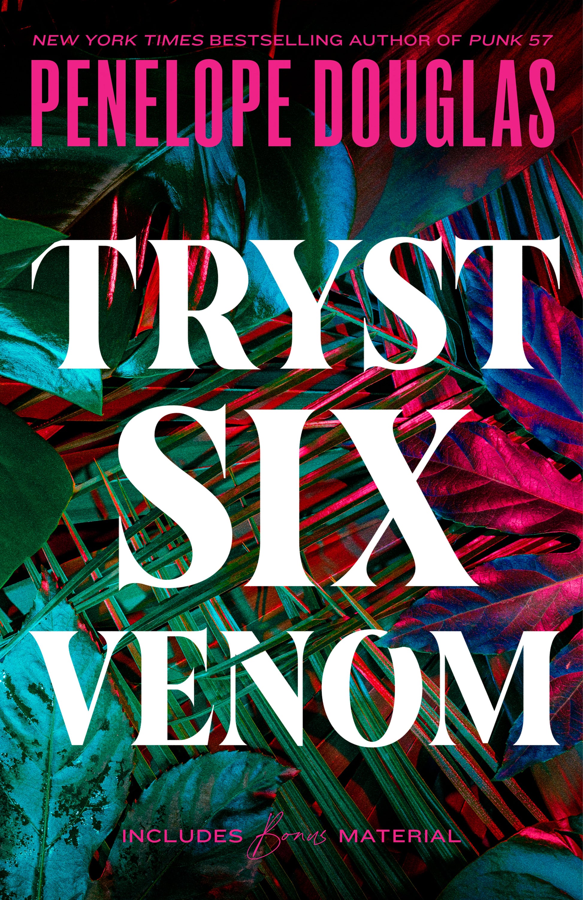 Tryst Six Venom by Douglas, Penelope. ISBN 9780593641989.