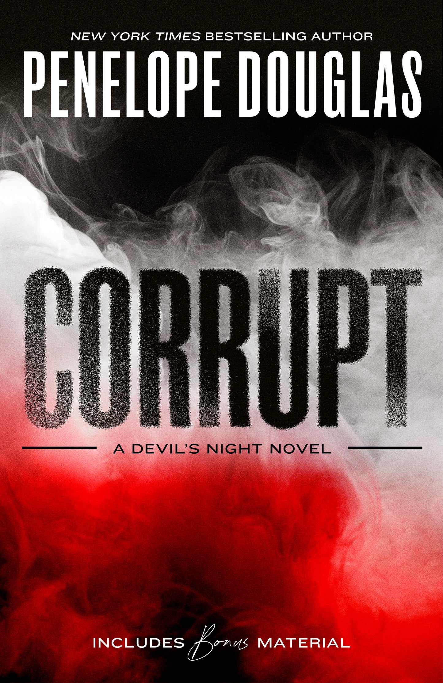 Corrupt by Douglas, Penelope. ISBN 9780593642009.