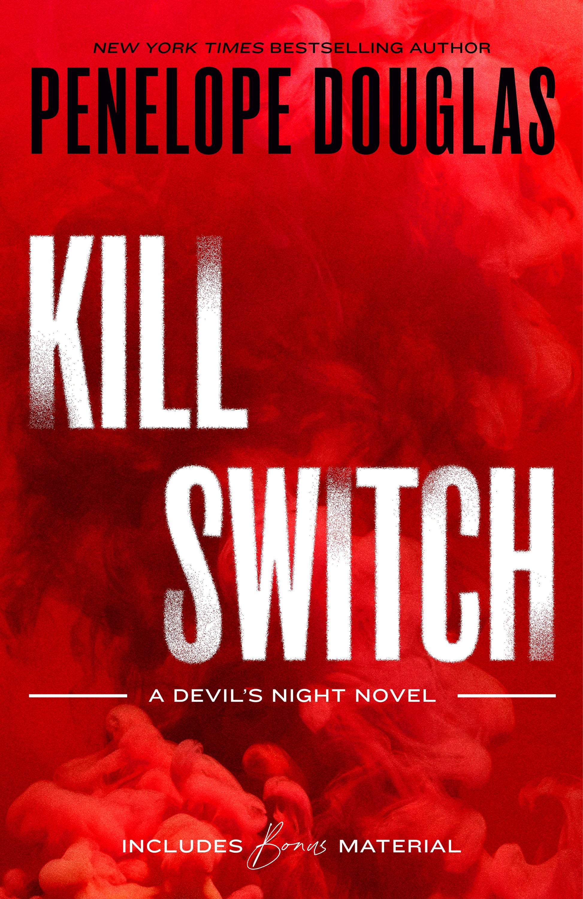 Kill Switch by Douglas, Penelope. ISBN 9780593642023.