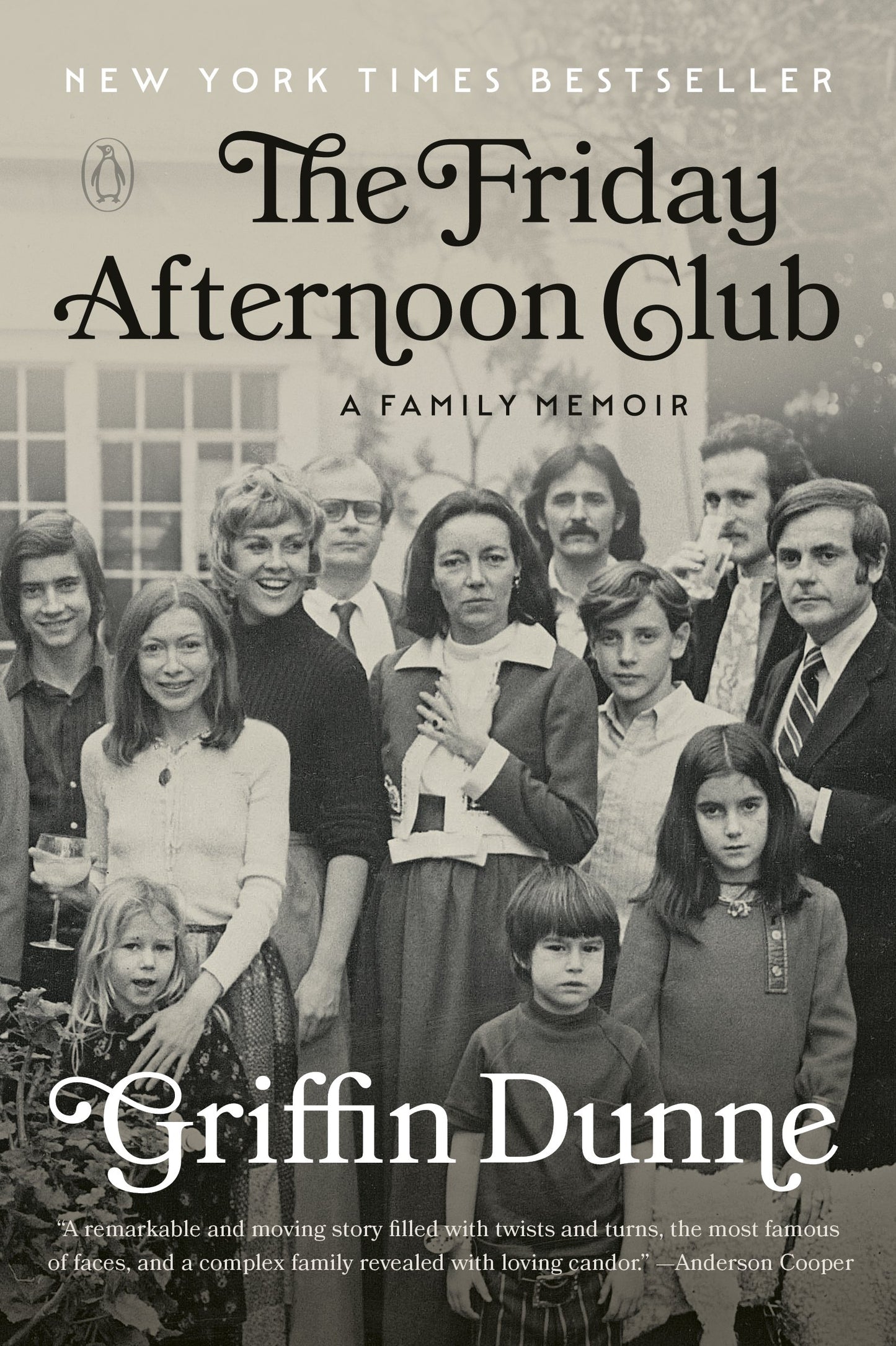 The Friday Afternoon Club: A Family Memoir by Dunne, Griffin. ISBN 9780593652848.