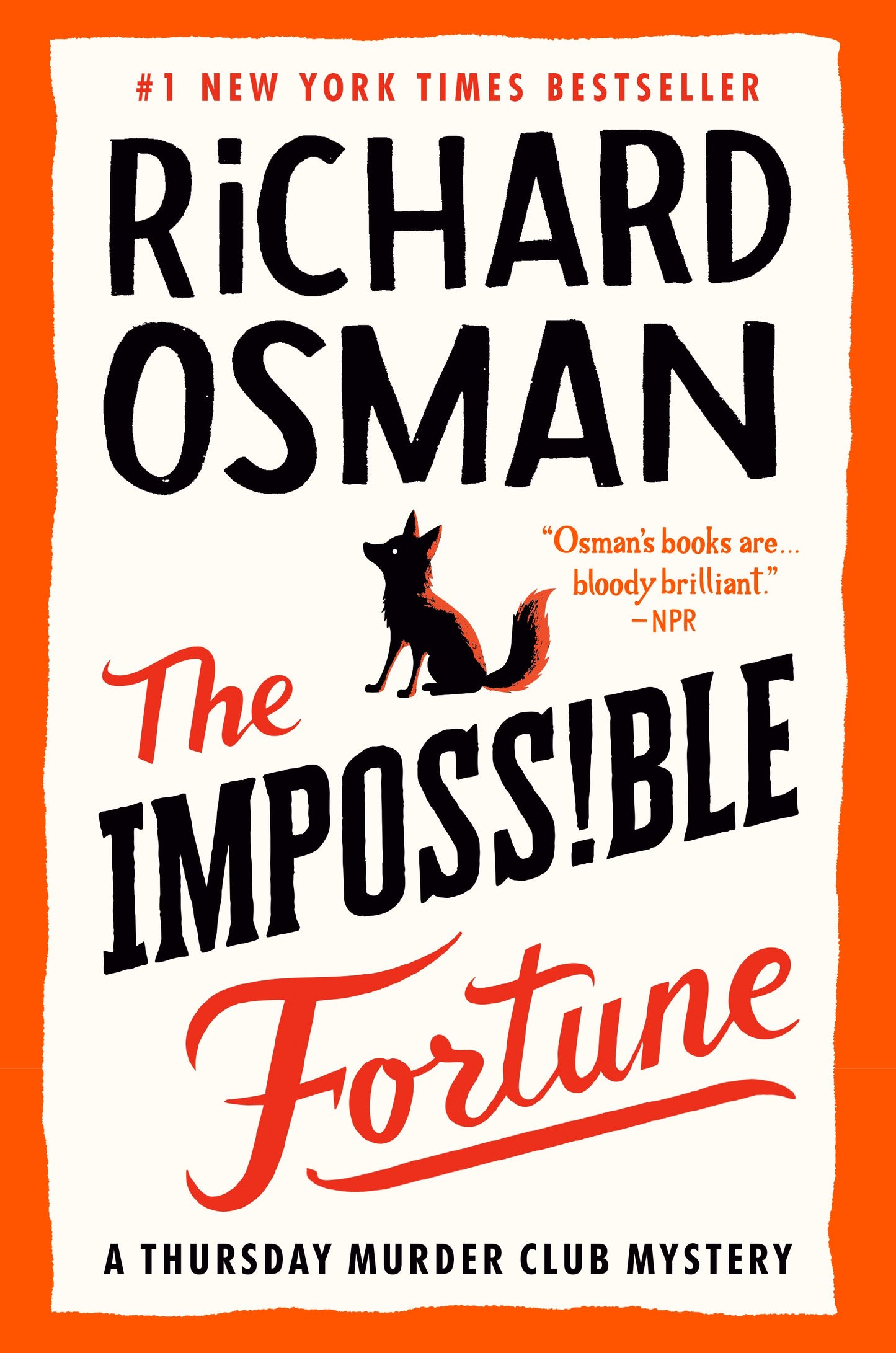 The Impossible Fortune: A Thursday Murder Club Mystery by Osman, Richard. ISBN 9780593653258.