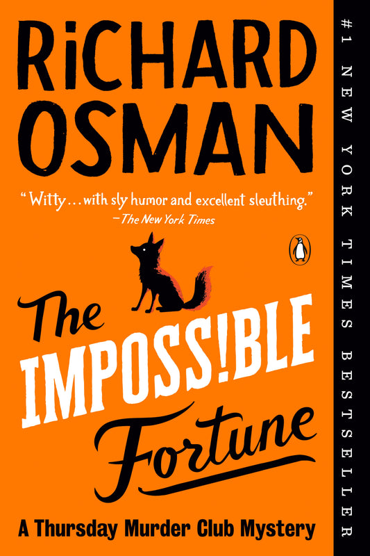 The Impossible Fortune: A Thursday Murder Club Mystery by Osman, Richard. ISBN 9780593653272.