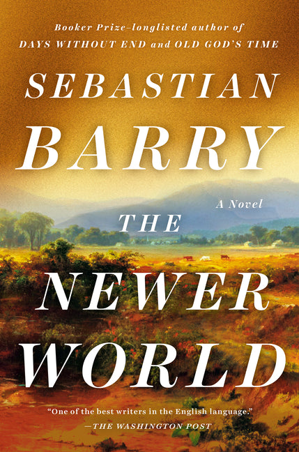 The Newer World by Barry, Sebastian