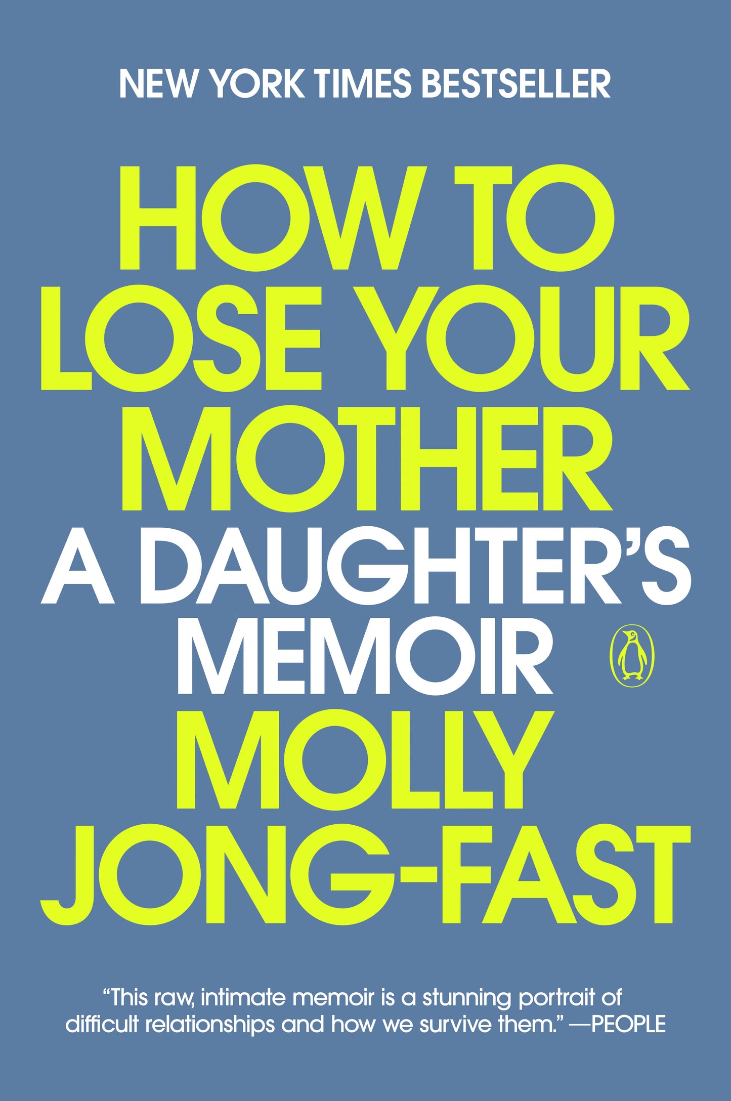 How to Lose Your Mother: A Daughter's Memoir by Jong-Fast, Molly. ISBN 9780593656495.