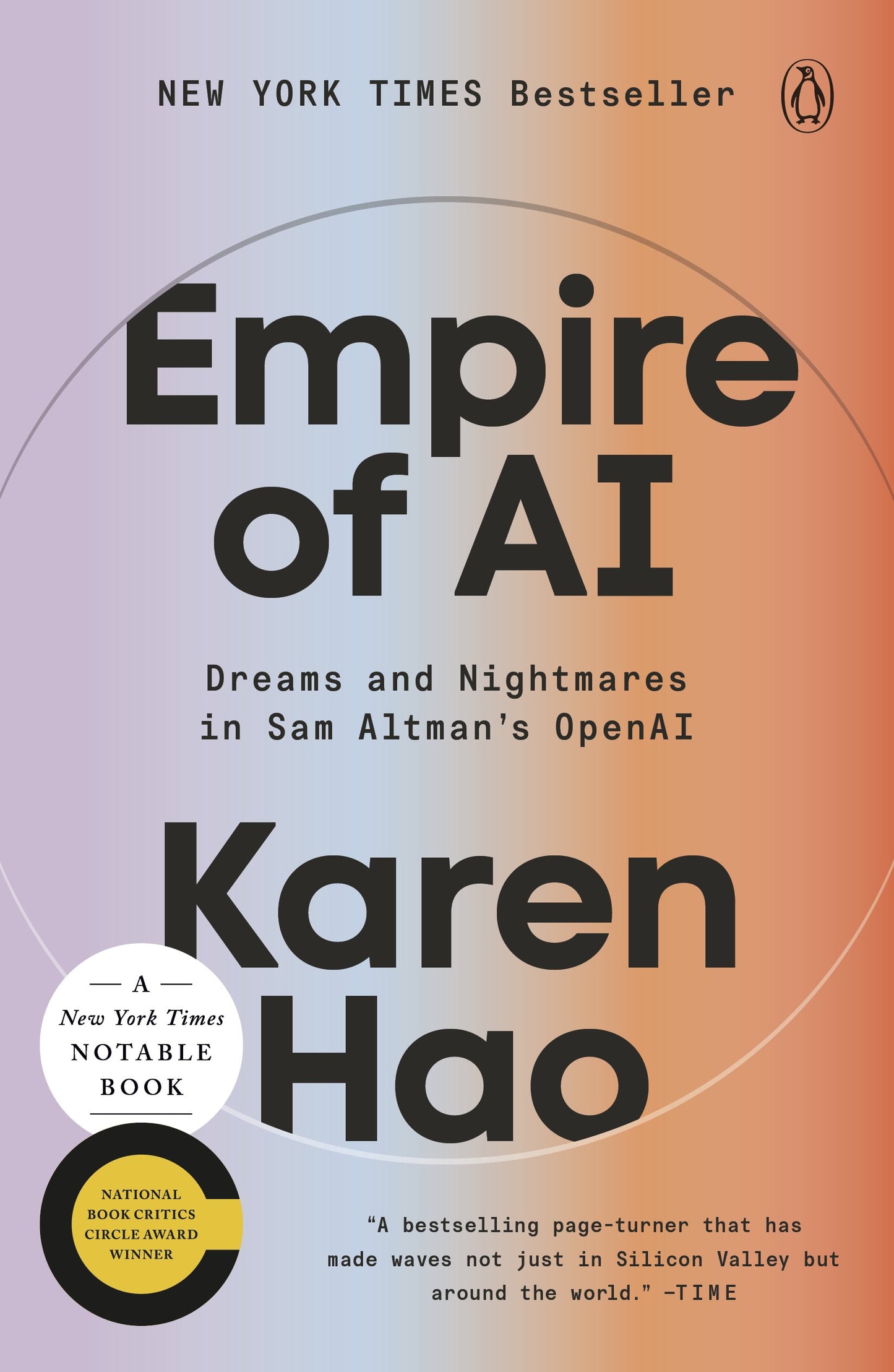 Empire of AI: Dreams and Nightmares in Sam Altman's OpenAI by Hao, Karen. ISBN 9780593657522.