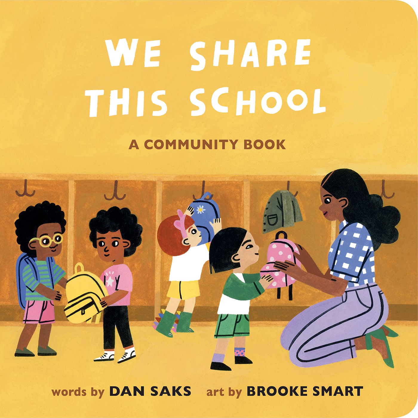 We Share This School: A Community Book by Saks, Dan. ISBN 9780593658253.