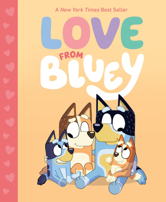 Love from Bluey by Brumm, Suzy. ISBN 9780593658444.