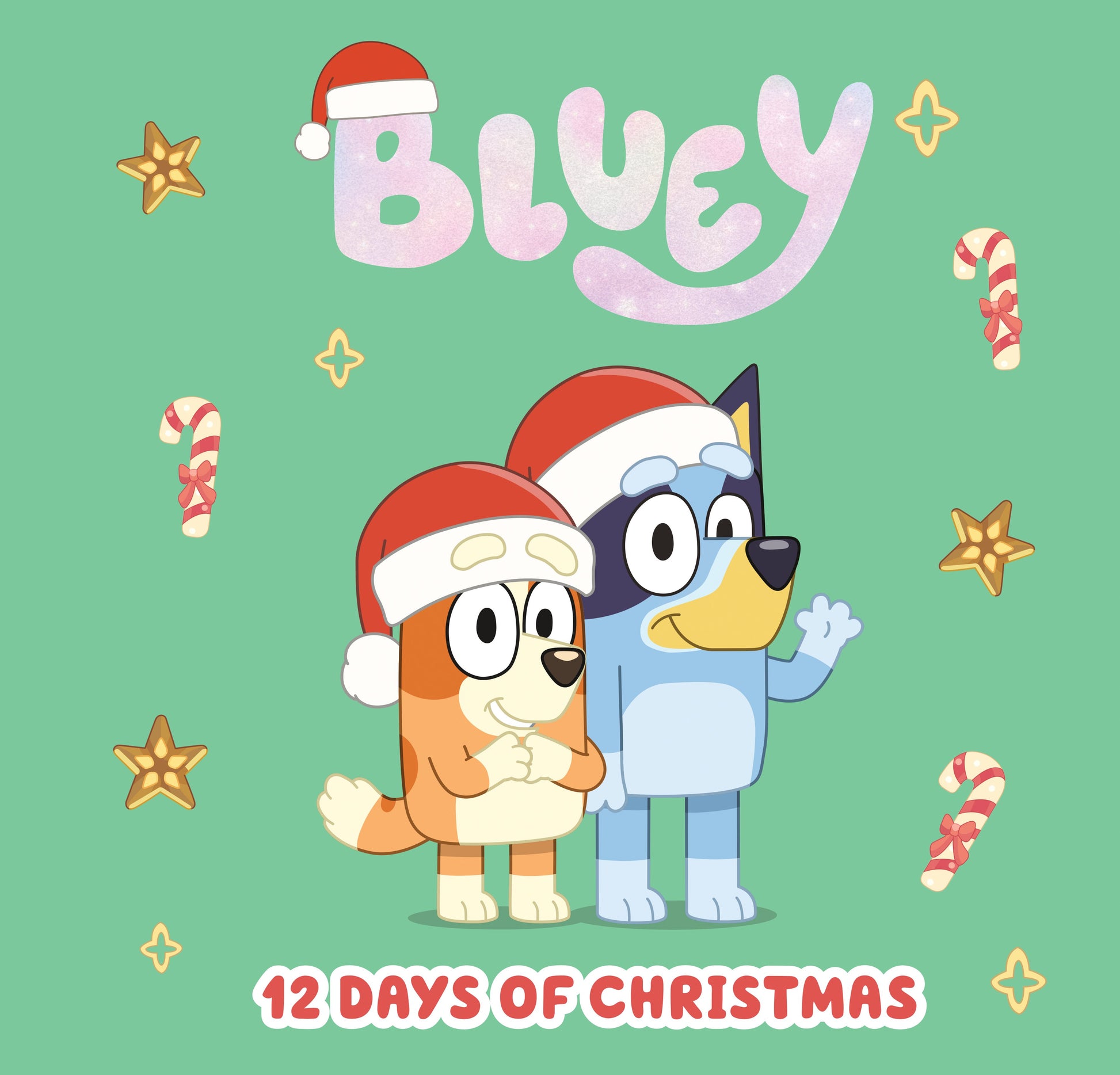Bluey: 12 Days of Christmas by Penguin Young Readers Licenses. ISBN 9780593661420.