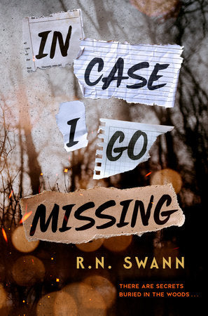 In Case I Go Missing by Swann, R. N. 9780593695333