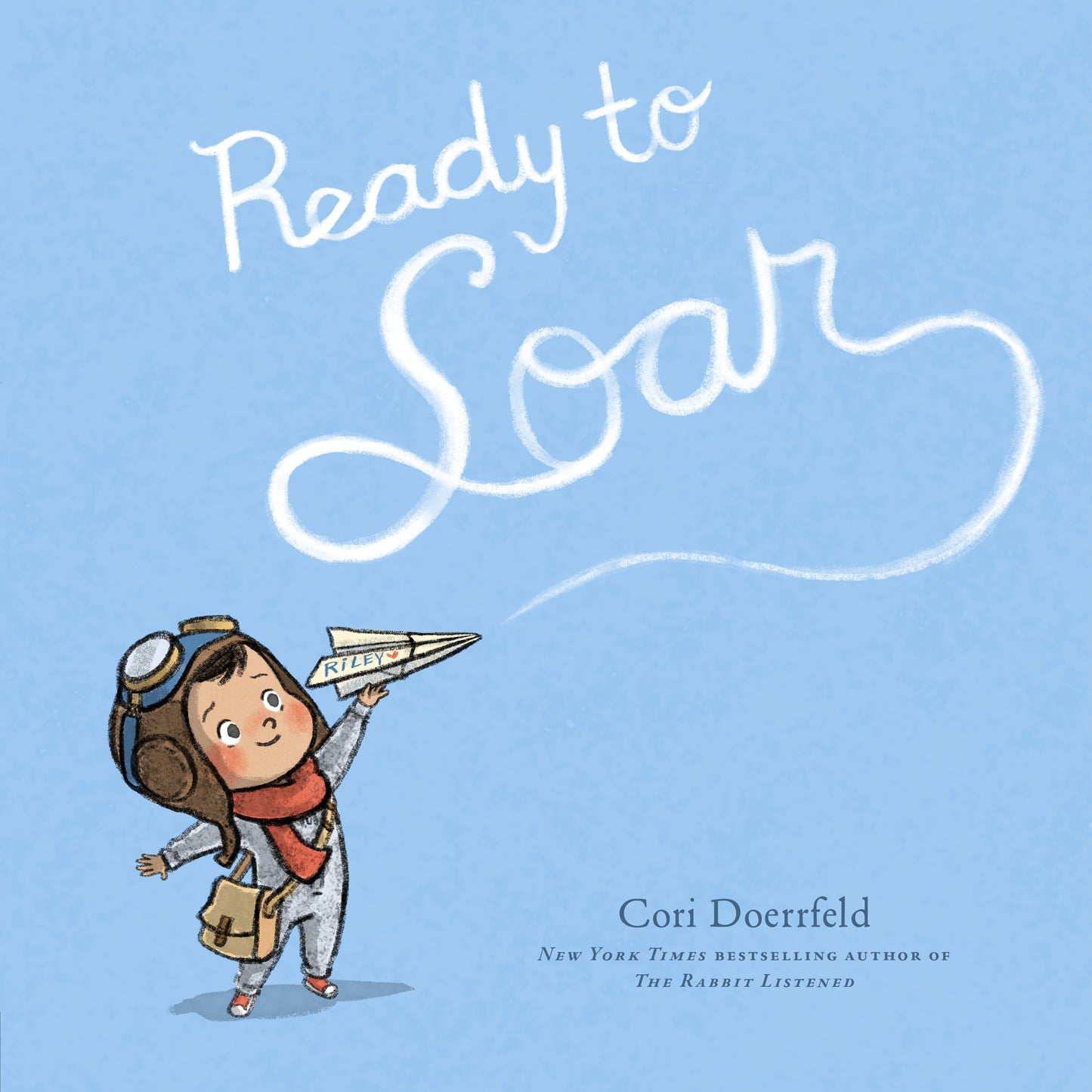 Ready to Soar by Doerrfeld, Cori. ISBN 9780593696729.