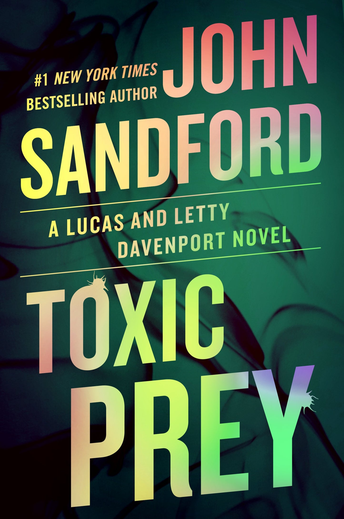 Toxic Prey by Sandford, John. ISBN 9780593714492.