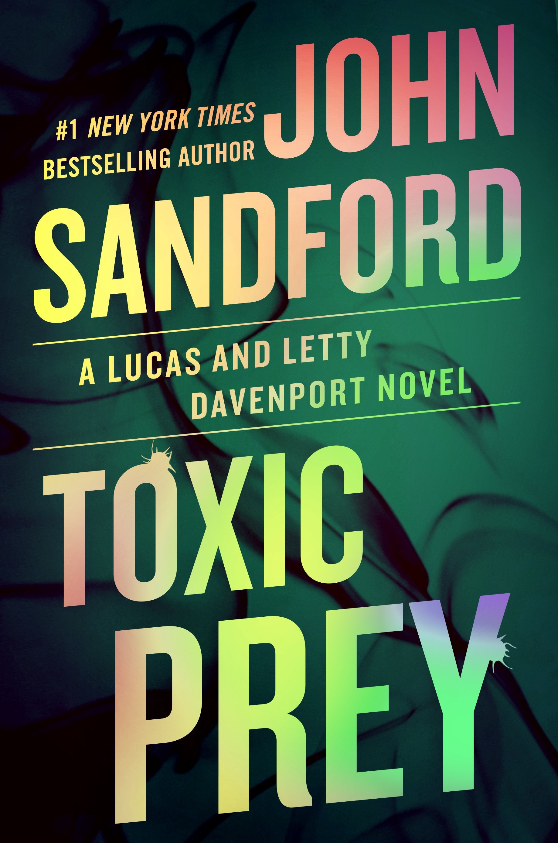Toxic Prey by Sandford, John. ISBN 9780593714492.