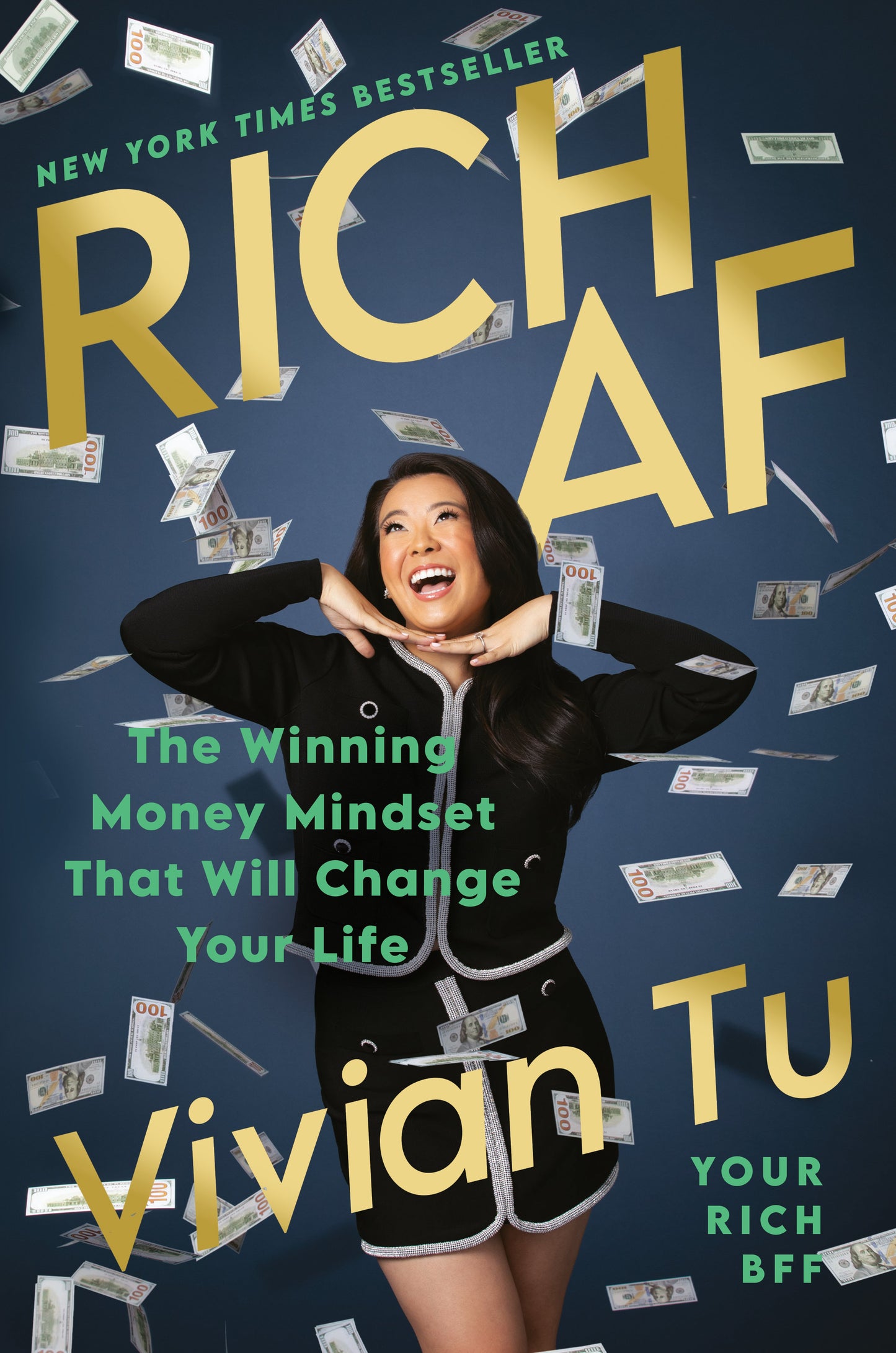 Rich AF: The Winning Money Mindset That Will Change Your Life by Tu, Vivian. ISBN 9780593714911.