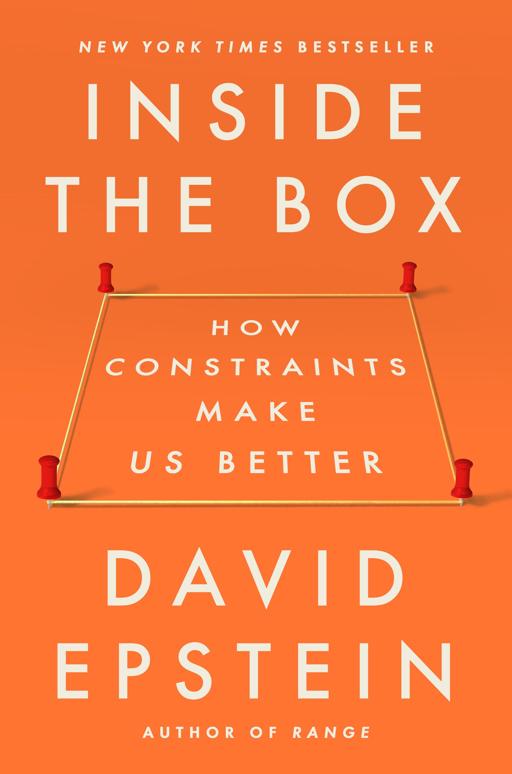 Inside the Box: How Constraints Make Us Better by Epstein, David. ISBN 9780593715710.