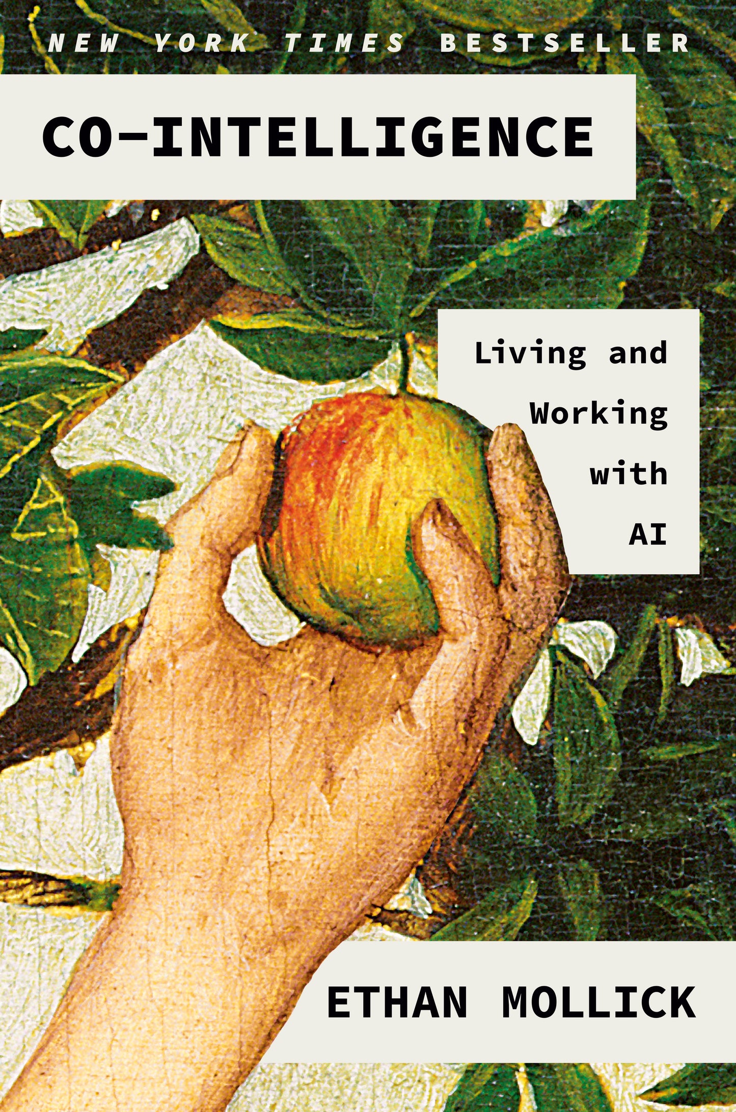 Co-Intelligence: Living and Working with AI by Mollick, Ethan. ISBN 9780593716717.