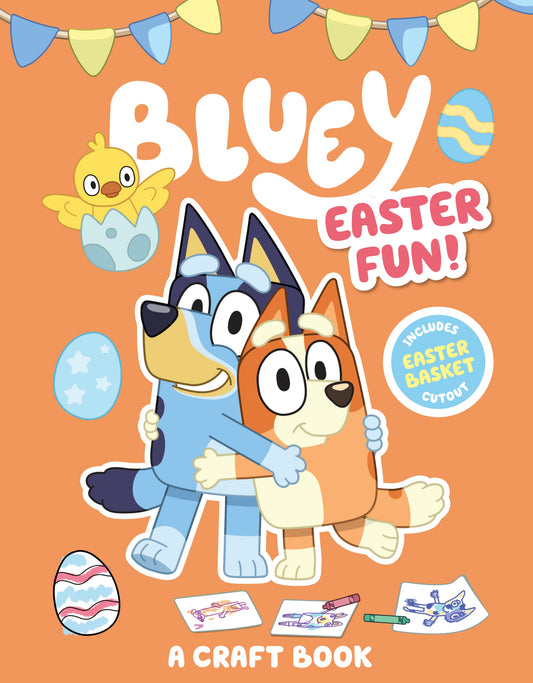 Bluey: Easter Fun!: A Craft Book by Penguin Young Readers Licenses. ISBN 9780593750834.