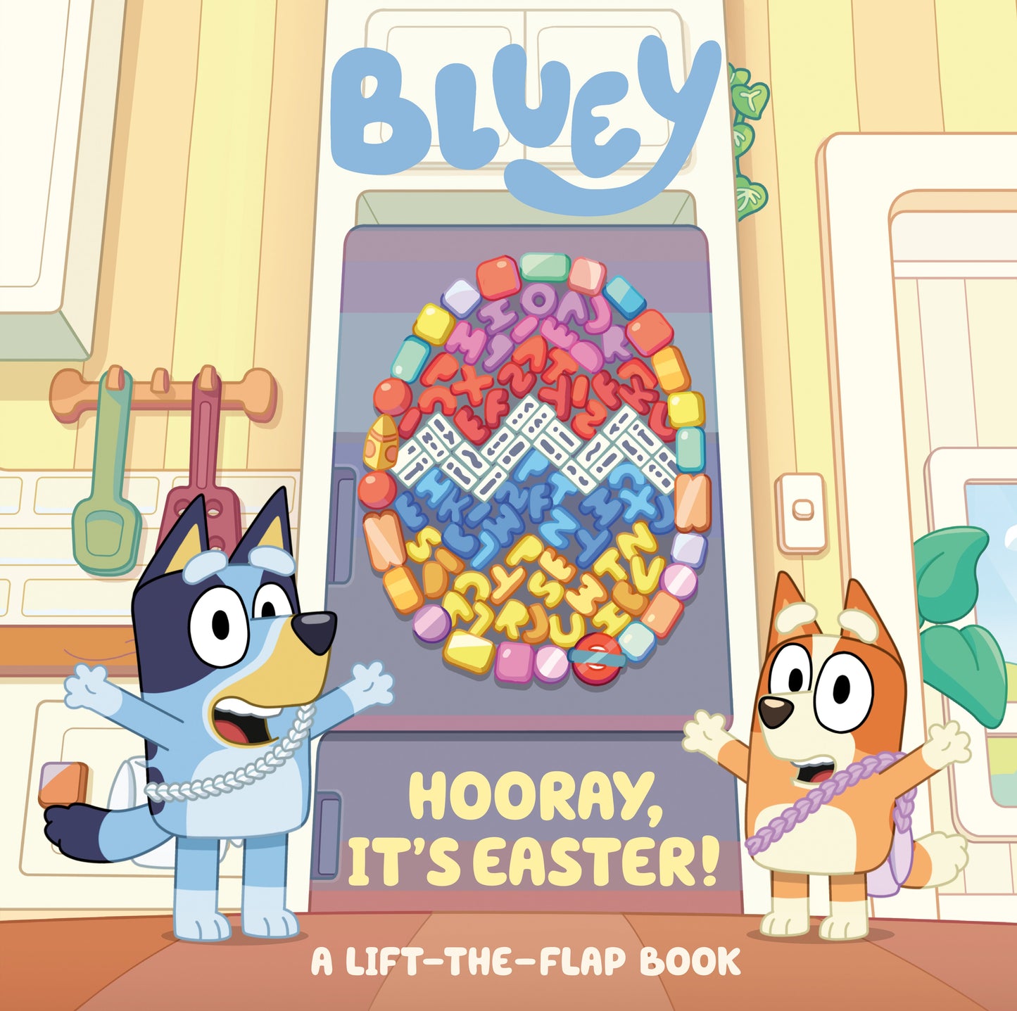Bluey: Hooray, It's Easter!: A Lift-The-Flap Book by Penguin Young Readers Licenses. ISBN 9780593750841.