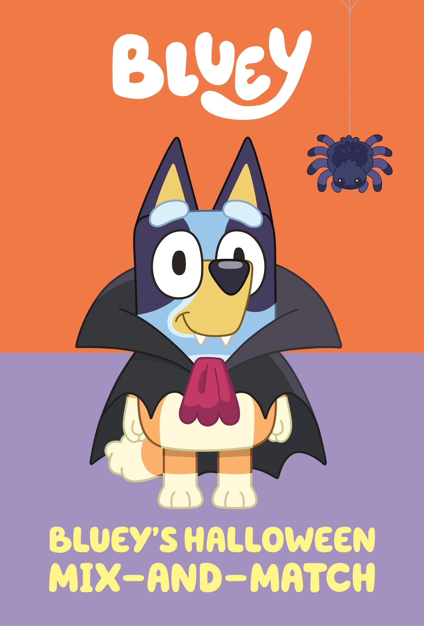 Bluey's Halloween Mix-And-Match by Penguin Young Readers Licenses. ISBN 9780593752838.