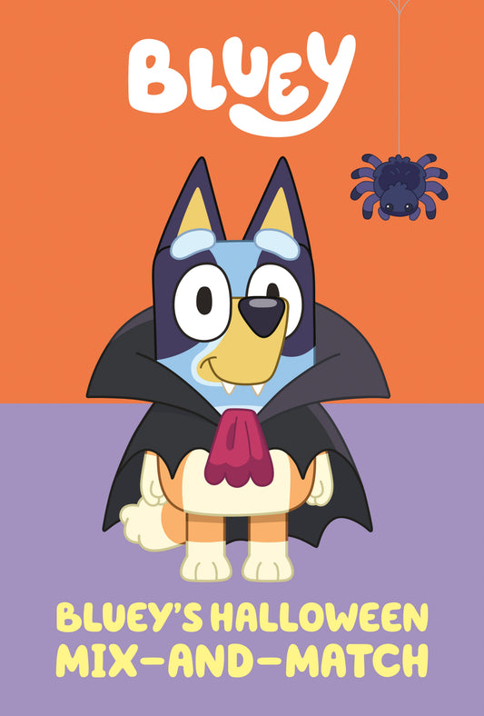 Bluey's Halloween Mix-And-Match by Penguin Young Readers Licenses. ISBN 9780593752838.