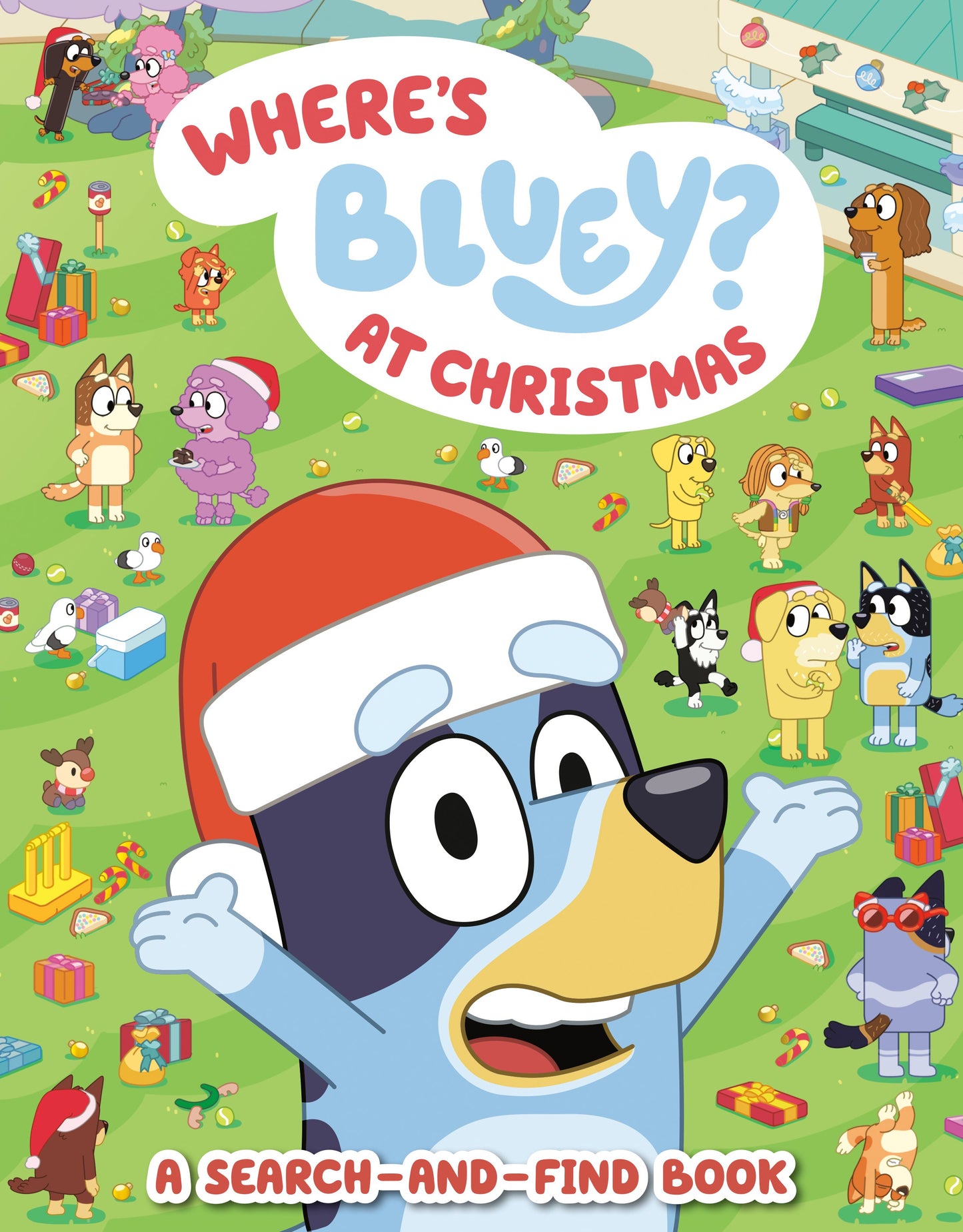 Where's Bluey? at Christmas: A Search-And-Find Book by Penguin Young Readers Licenses. ISBN 9780593752982.