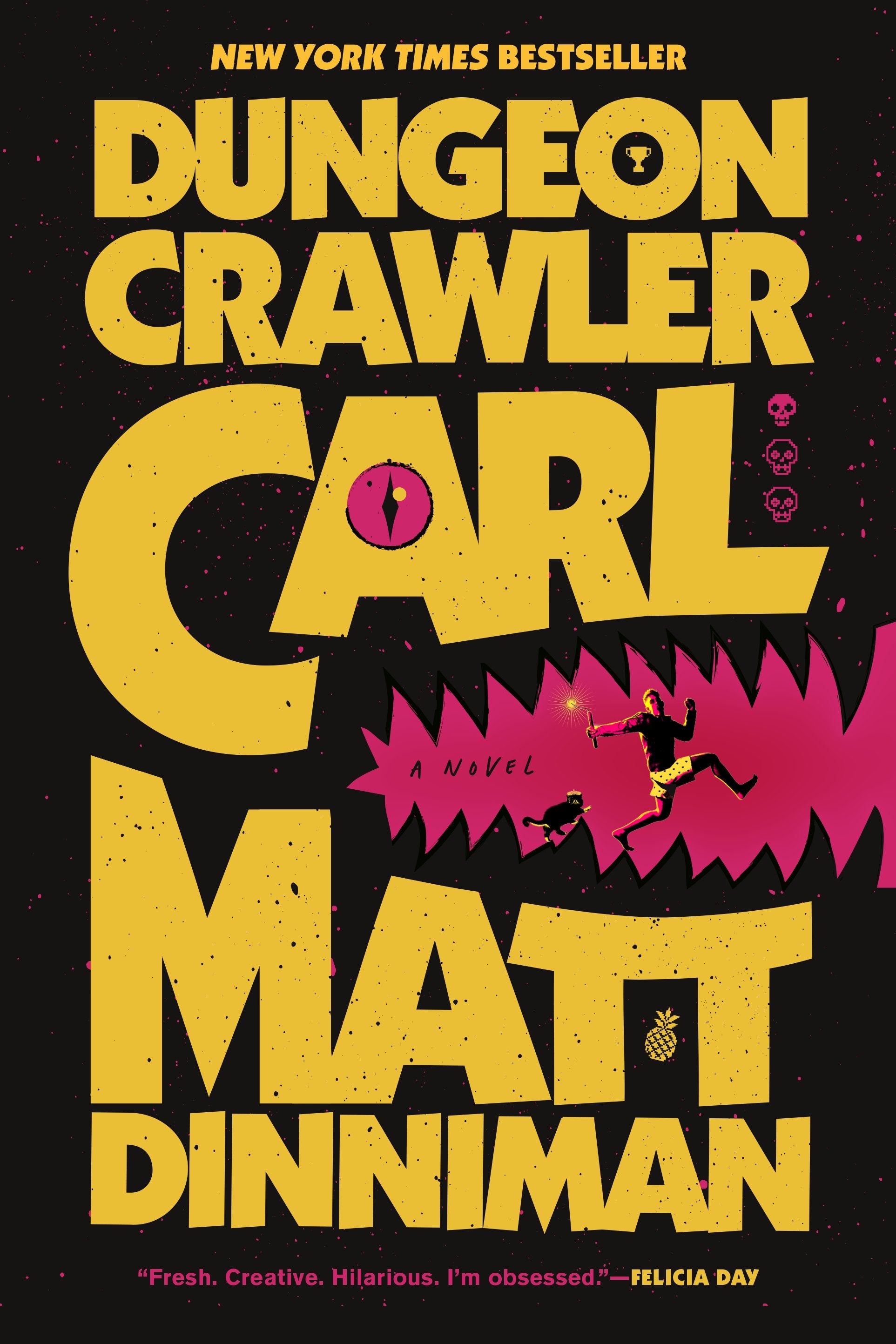 Dungeon Crawler Carl by Dinniman, Matt. ISBN 9780593820254.