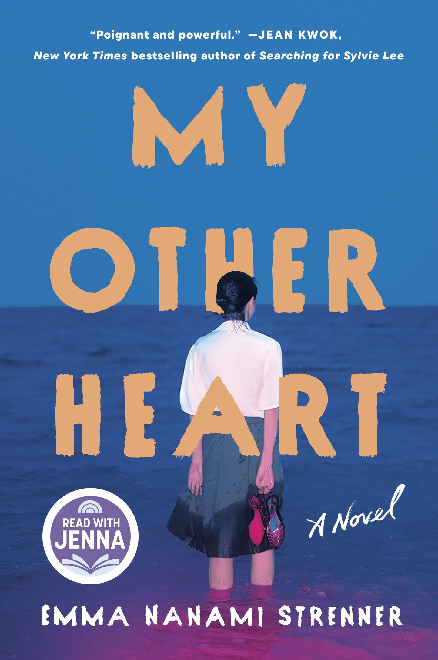 My Other Heart: A Read with Jenna Pick by Strenner, Emma Nanami. ISBN 9780593831014.