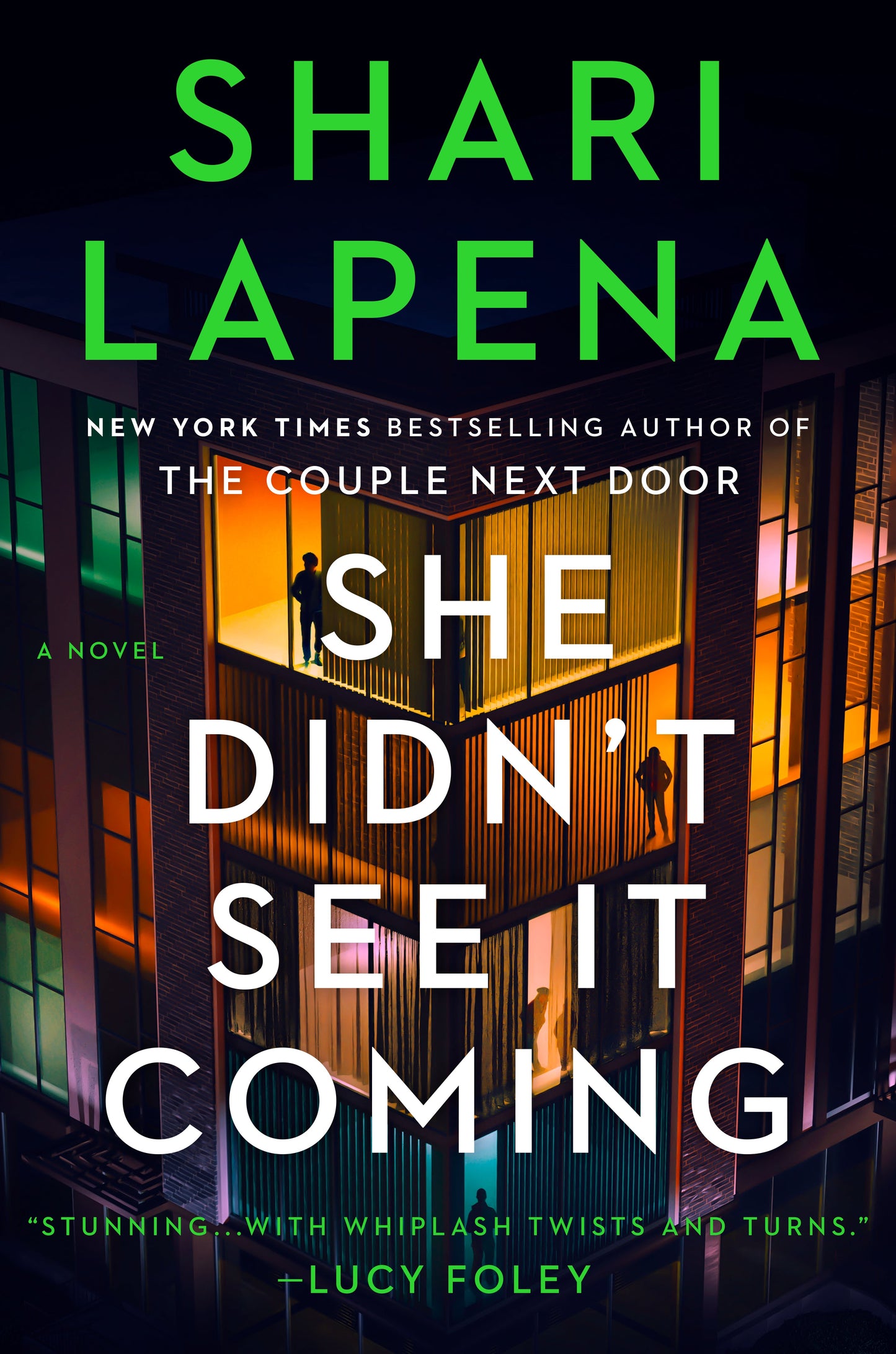 She Didn't See It Coming by Lapena, Shari. ISBN 9780593832448.