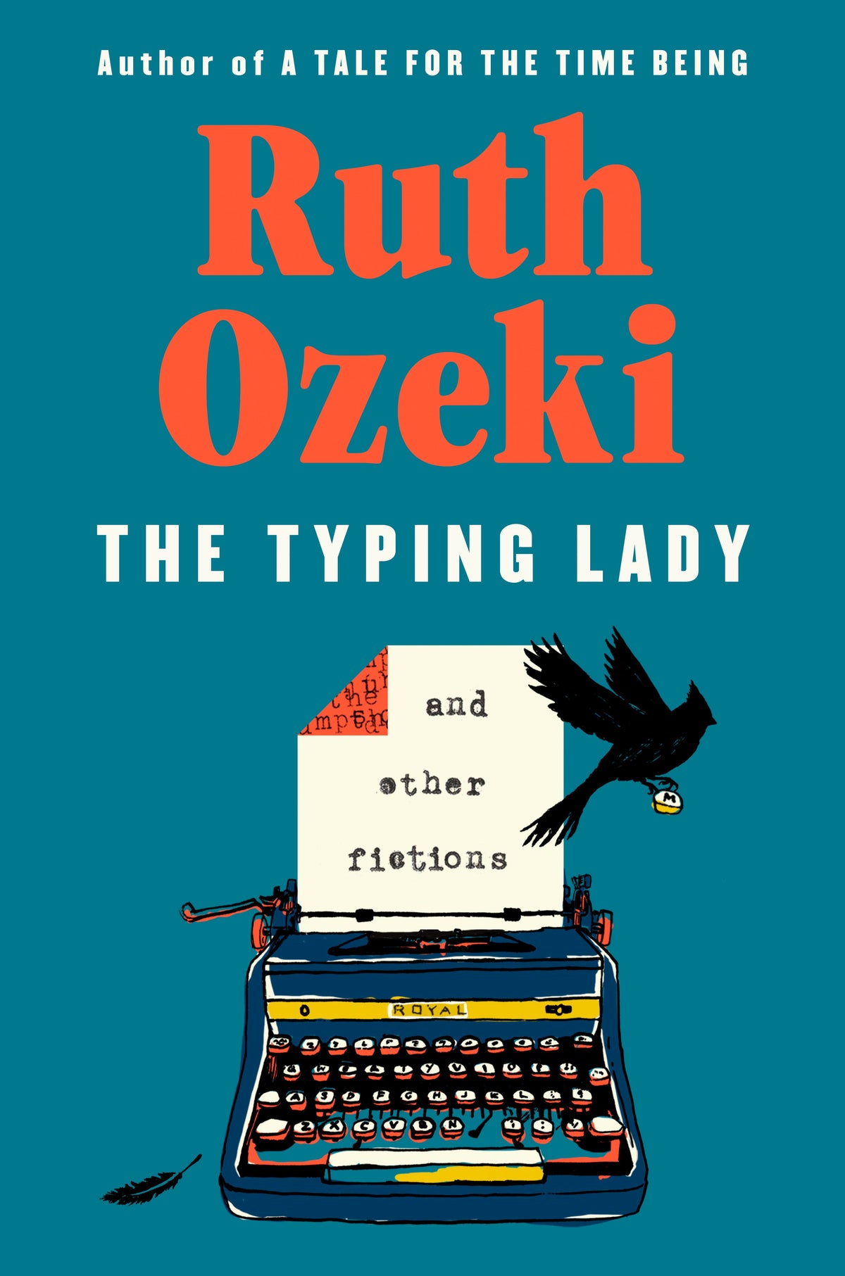 The Typing Lady: And Other Fictions by Ozeki, Ruth. ISBN 9780593832714.